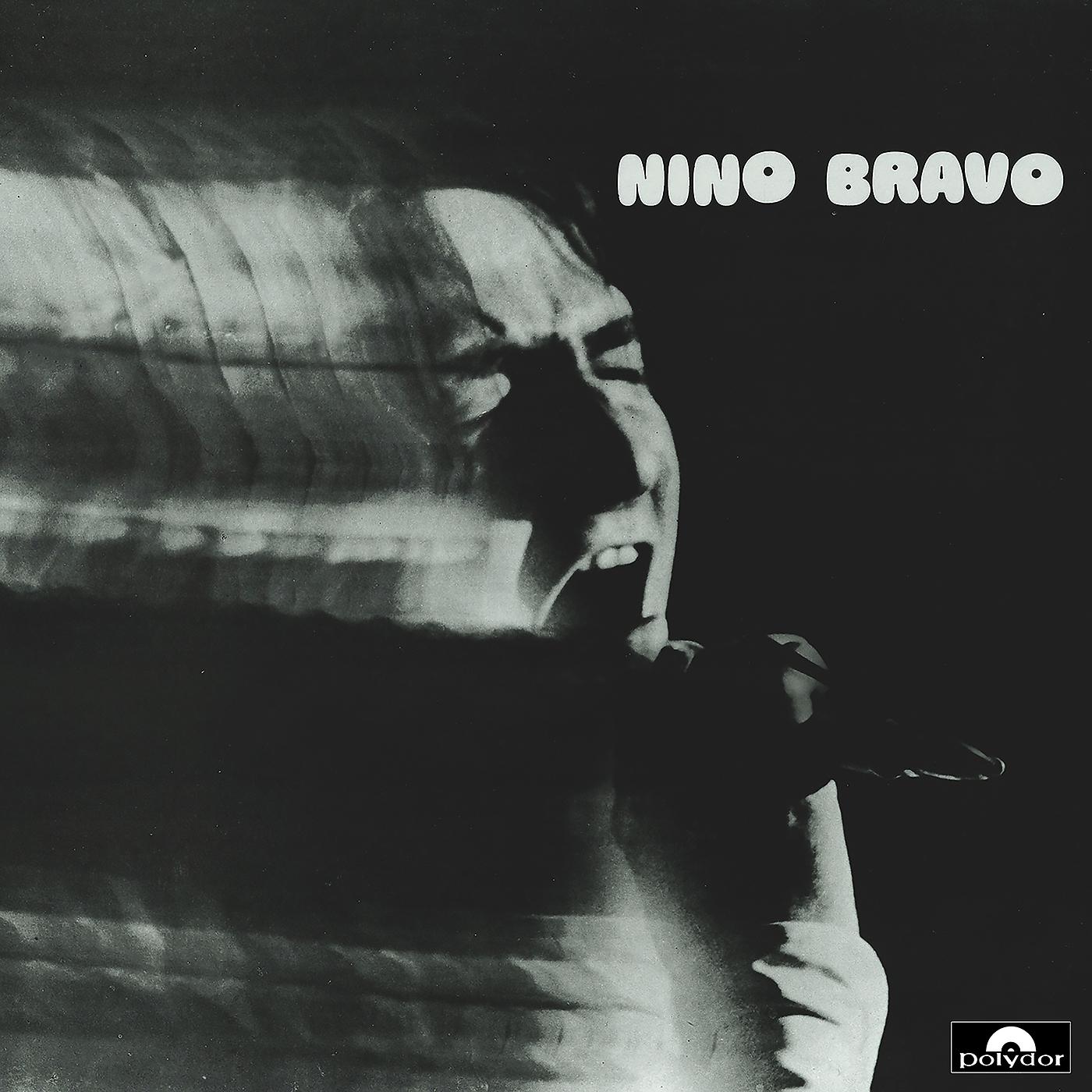 Постер альбома Nino Bravo (Remastered 2016)