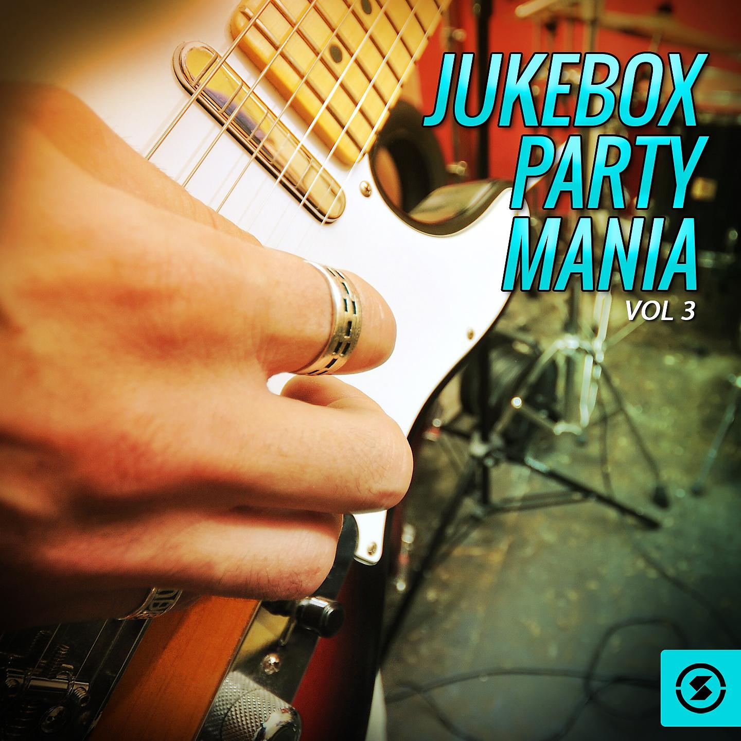 Постер альбома Jukebox Party Mania, Vol. 3