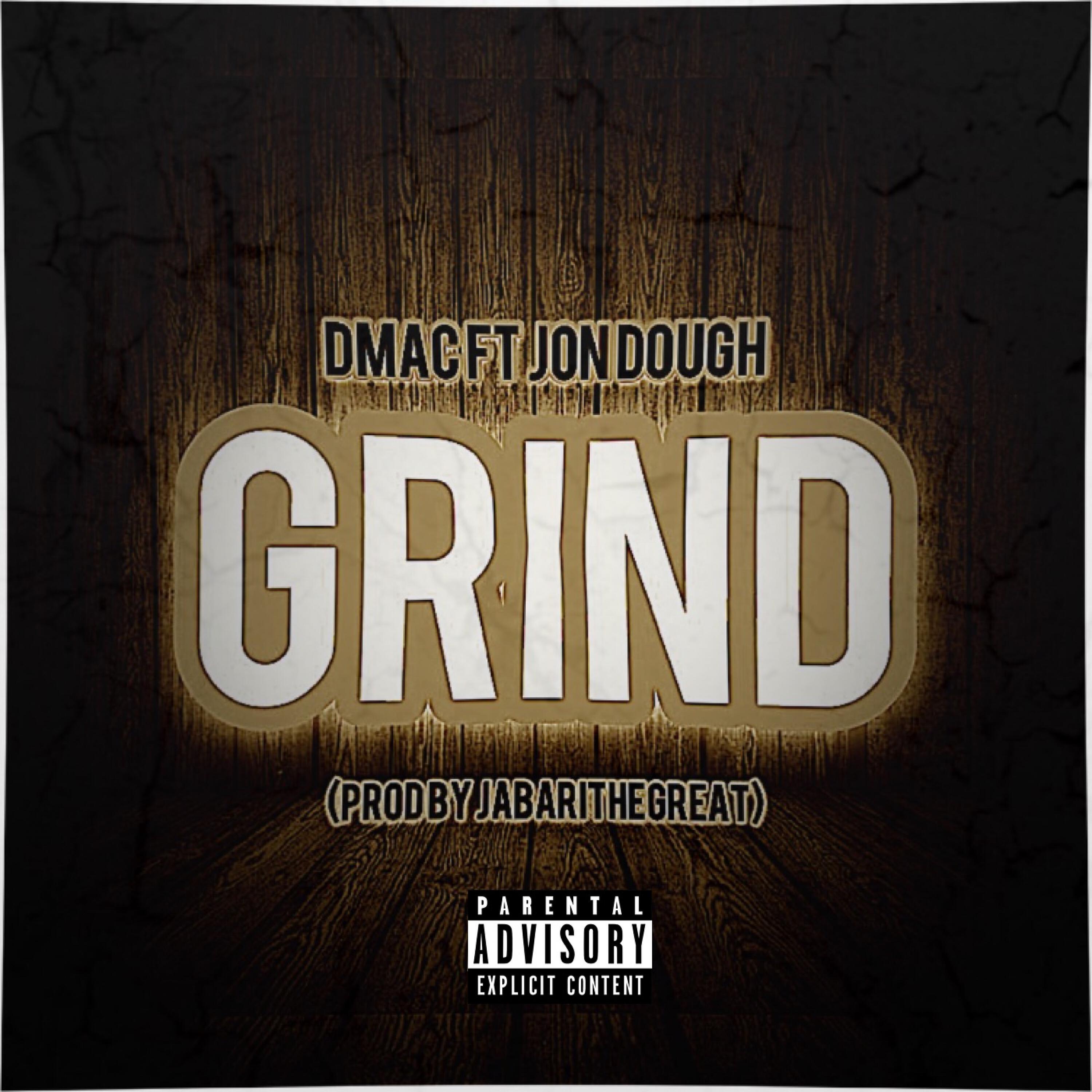 DMAC - Grind (feat. Jon Dough)