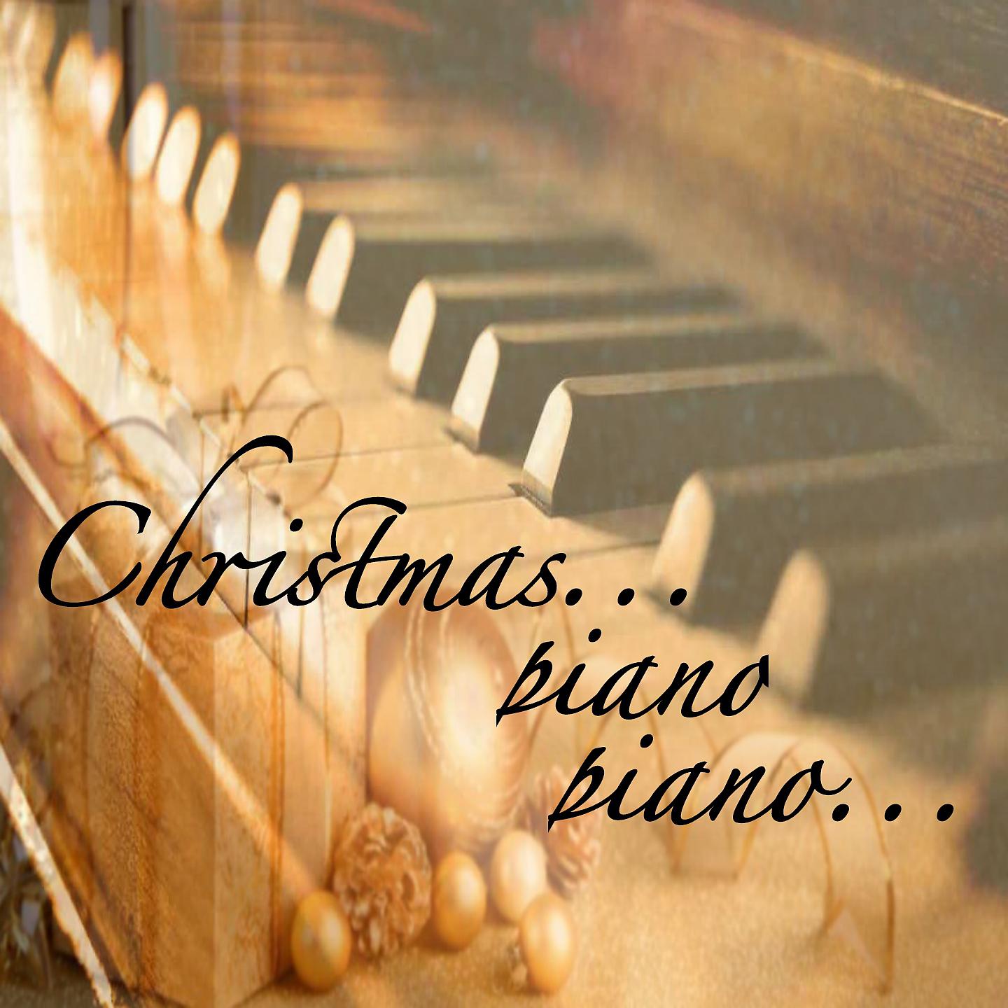 Постер альбома Christmas... piano piano...