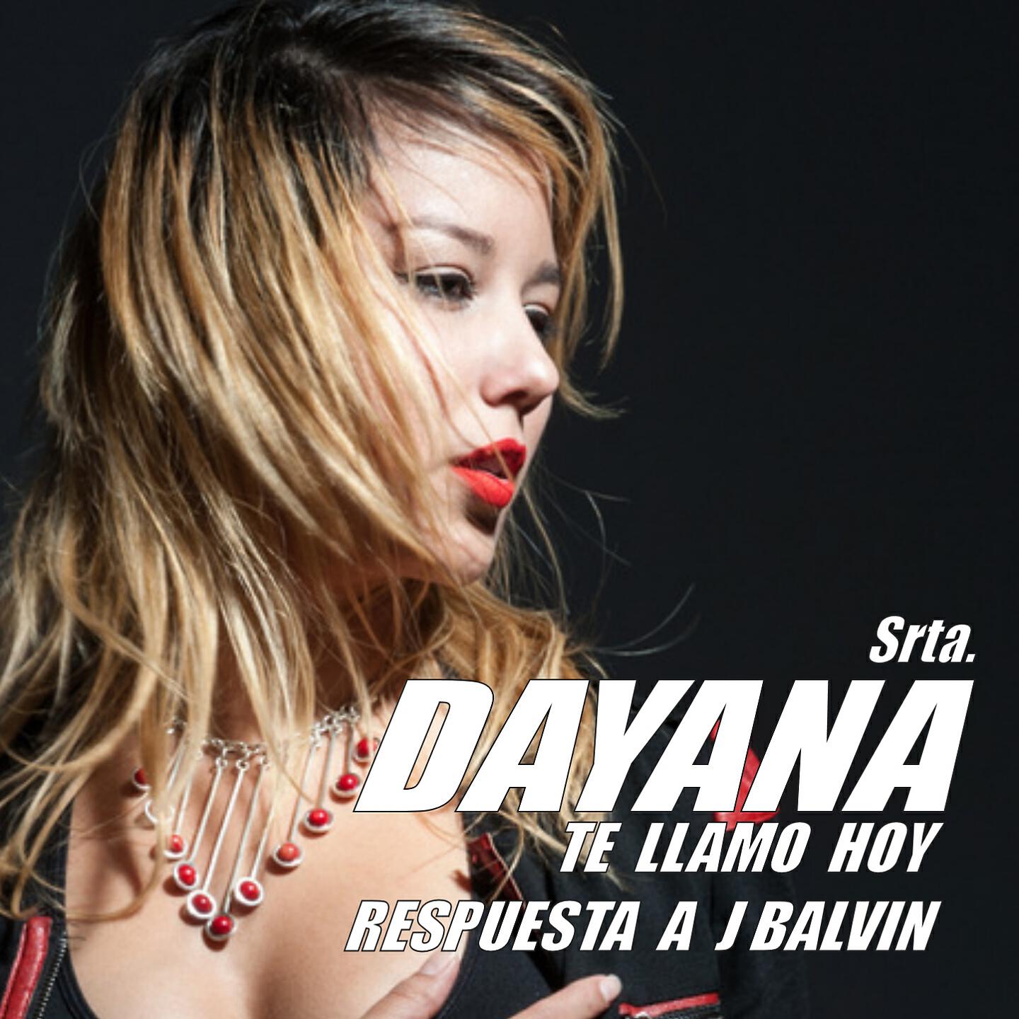 LA SRTA. DAYANA - Nada Mas Que Esta Cancion