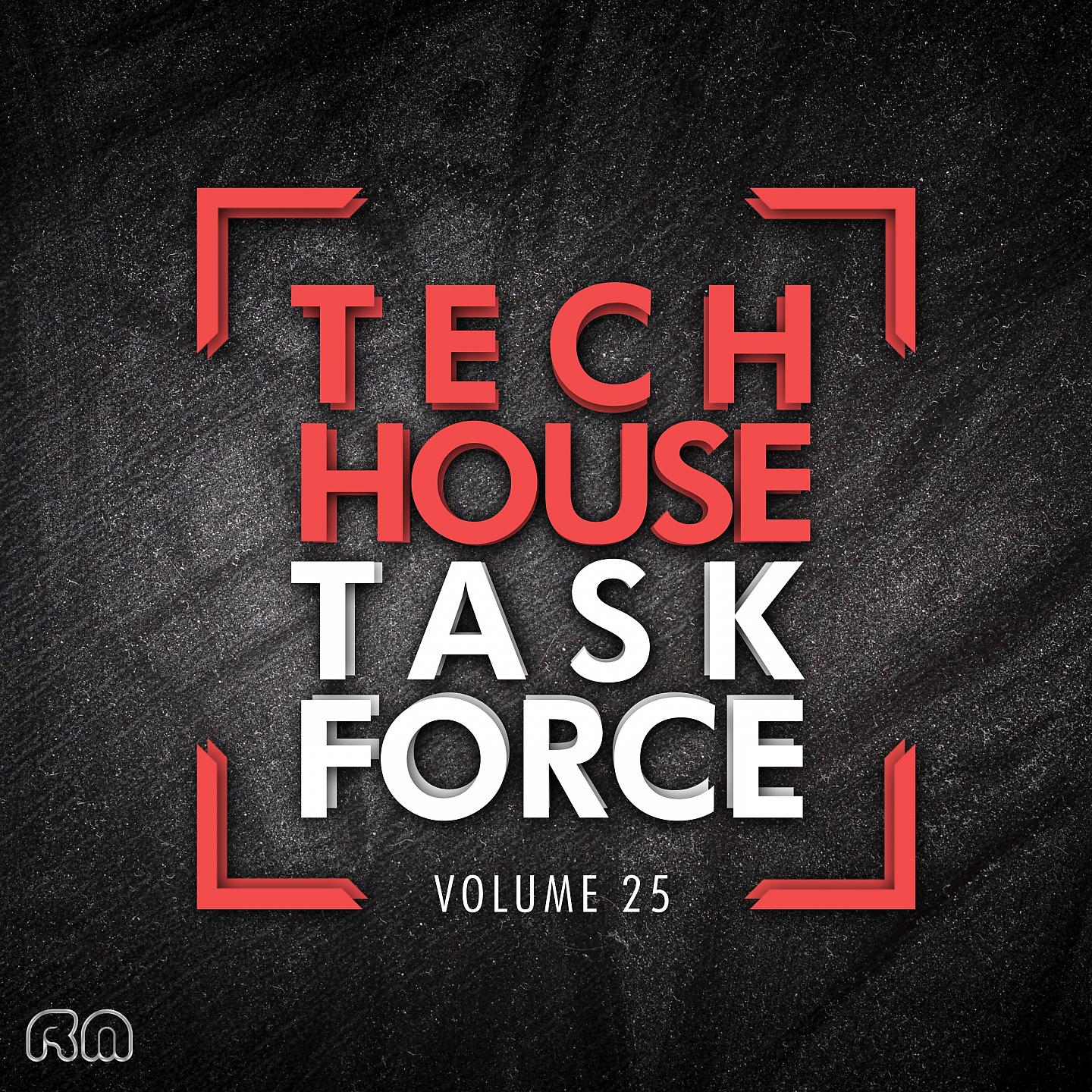 Постер альбома Tech House Task Force, Vol. 25