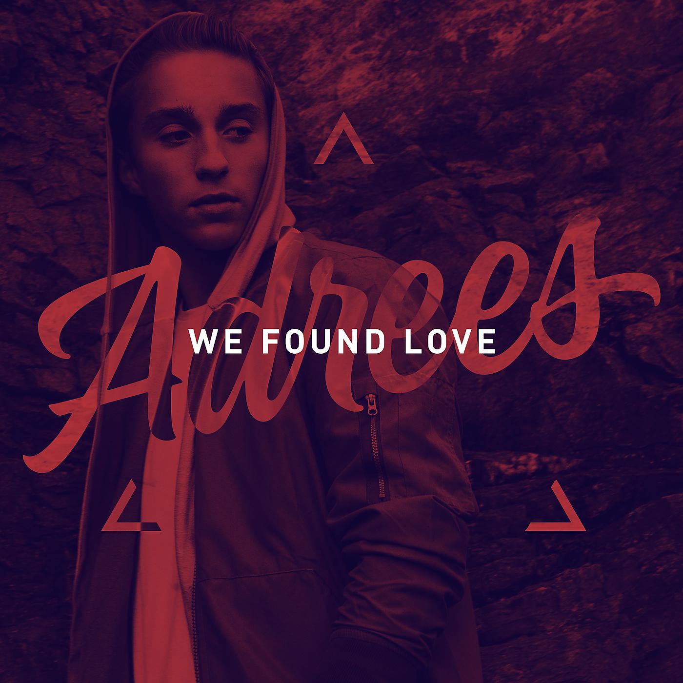 Постер альбома We Found Love