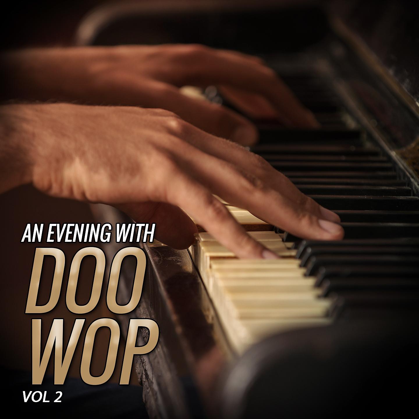 Постер альбома An Evening With Doo Wop, Vol. 2