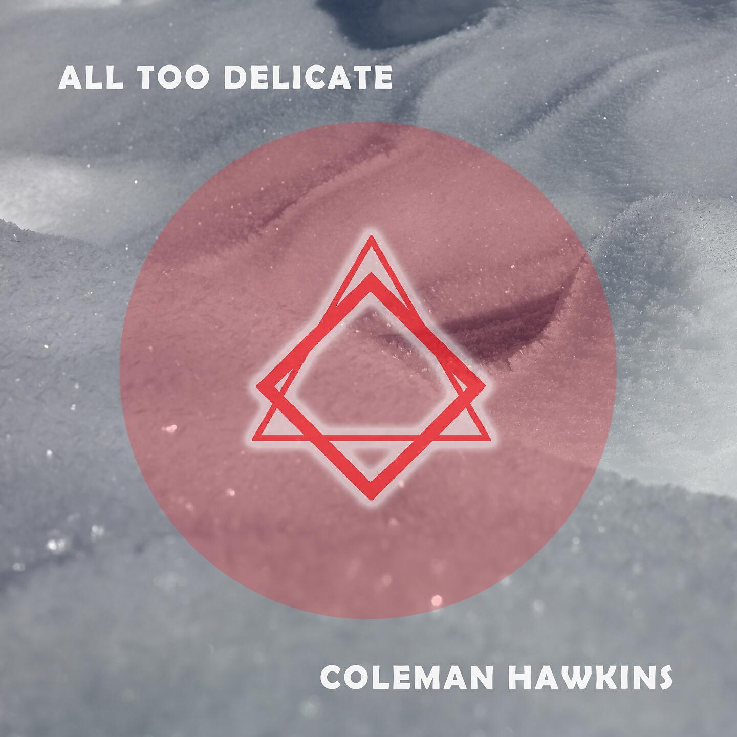 Coleman Hawkins Quintet - I'm Yours