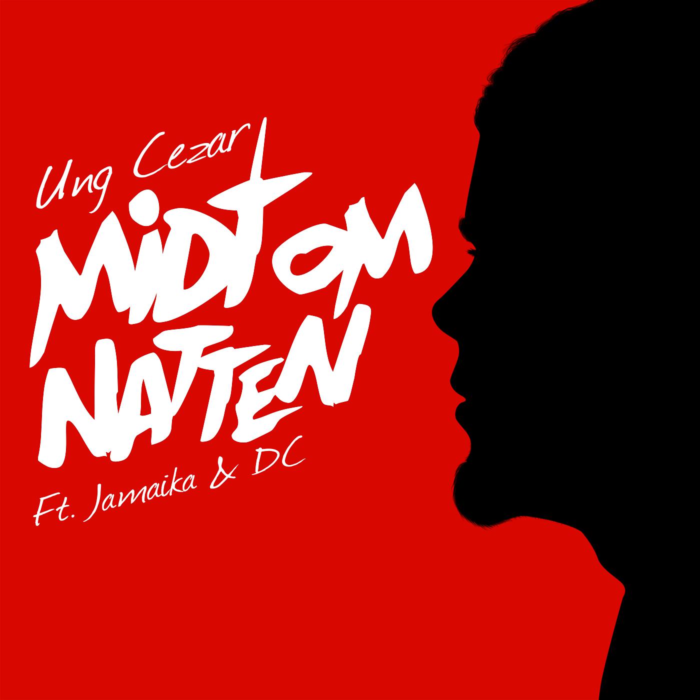 Ung Cezar - Midt Om Natten