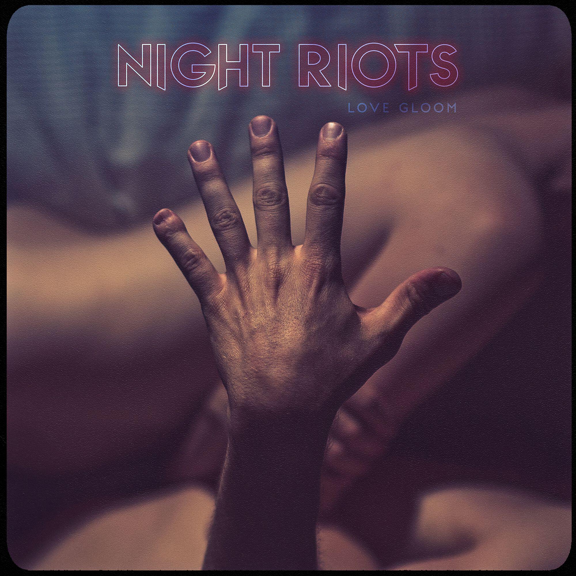 Night Riots - Don't Kill The Messenger