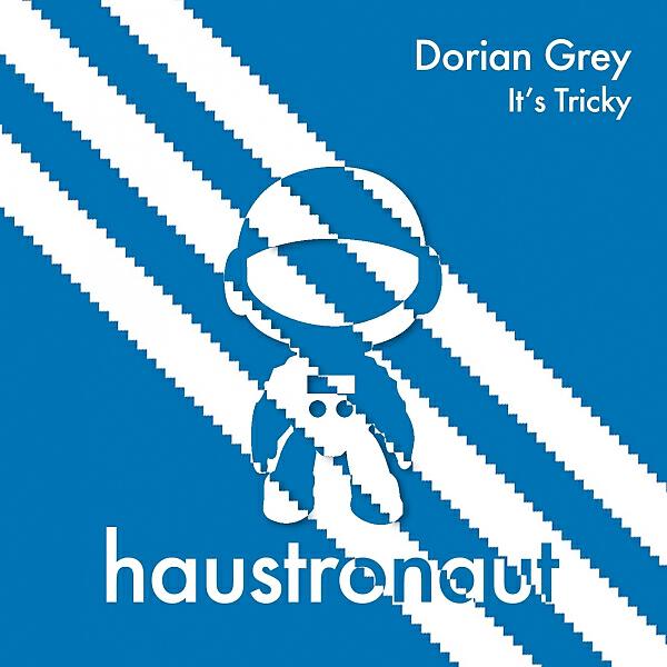 Dorian Grey - Its Tricky (Motoe Haus Remix)