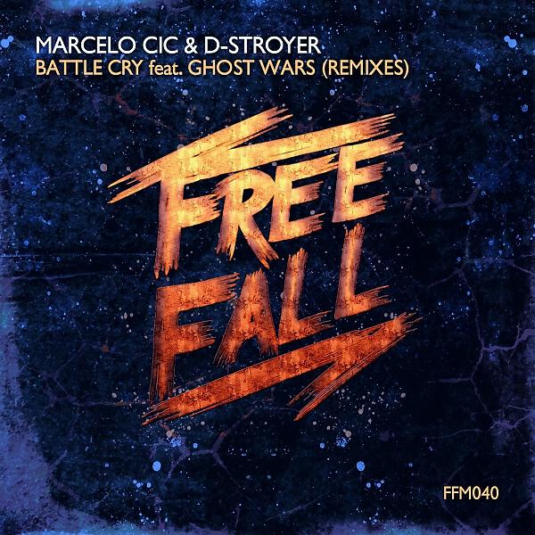 Marcelo CIC - Battle Cry (feat. Ghost WARS) (House Is Back Remix)