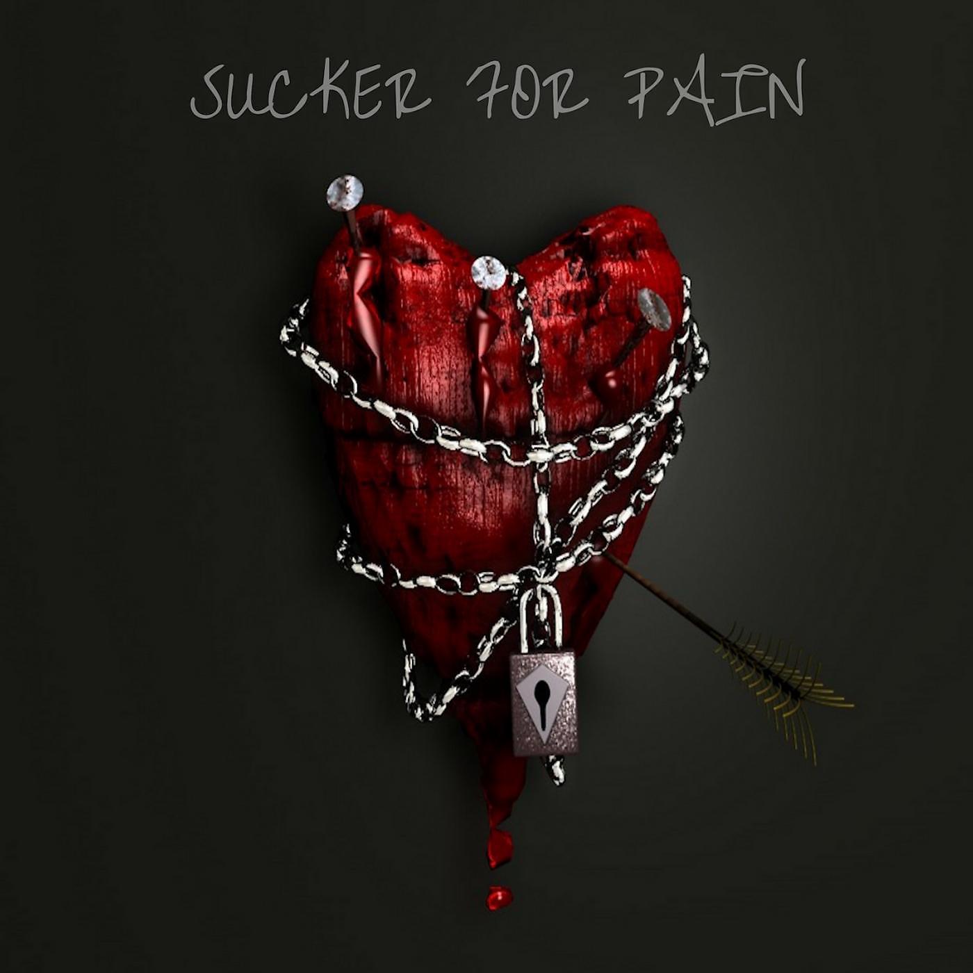 Постер альбома Sucker for Pain