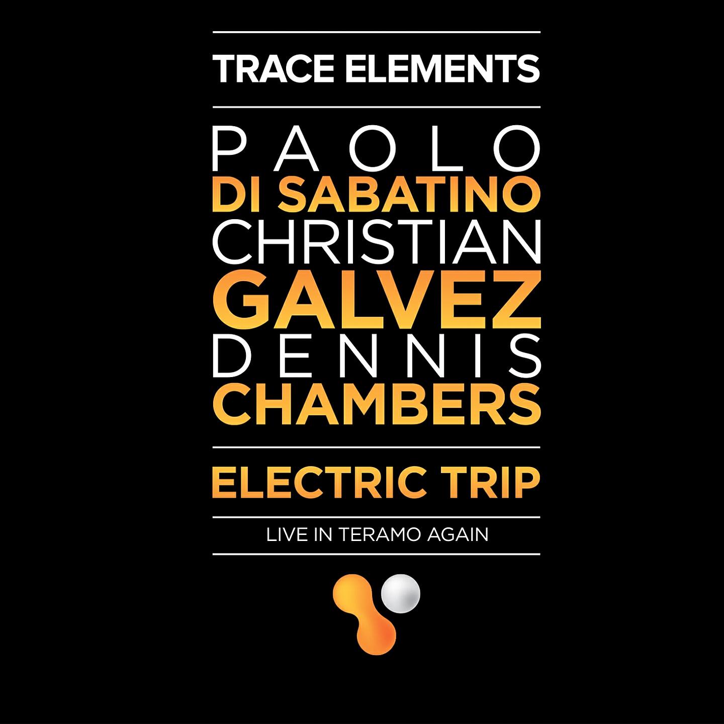 Постер альбома Trace Elements: Electric Trip