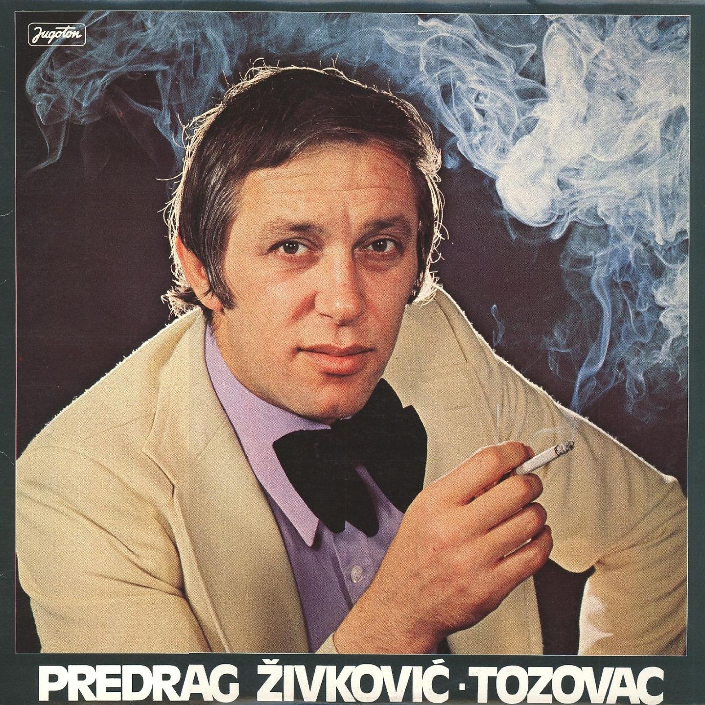 Постер альбома Predrag Živković - Tozovac
