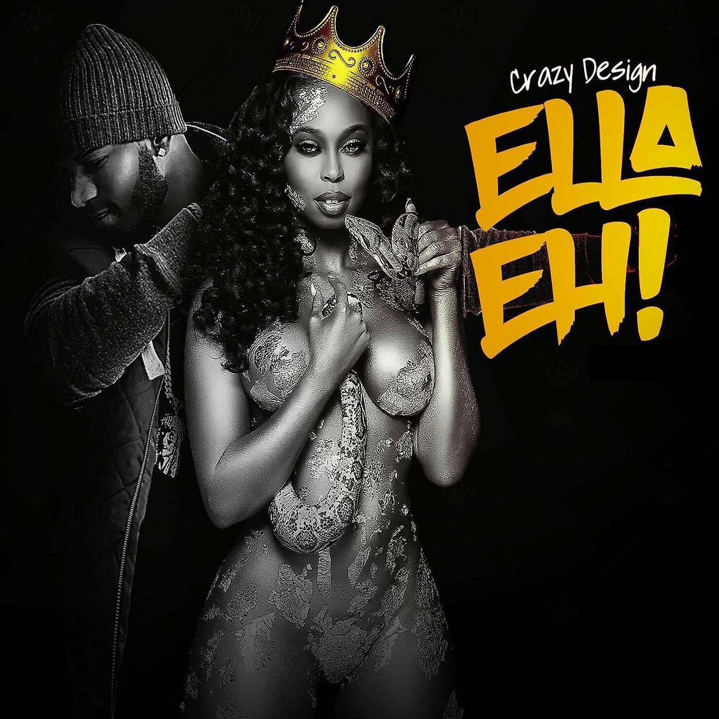 Crazy Design - Ella Eh