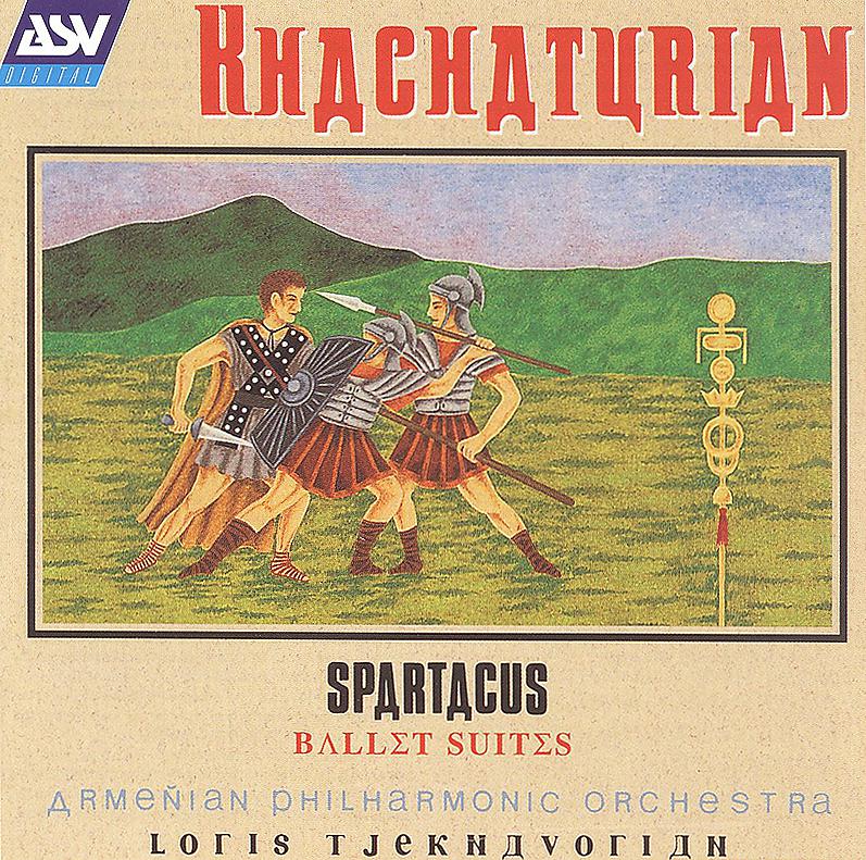 Постер альбома Khachaturian: Spartacus Ballet Suites Nos.1-3