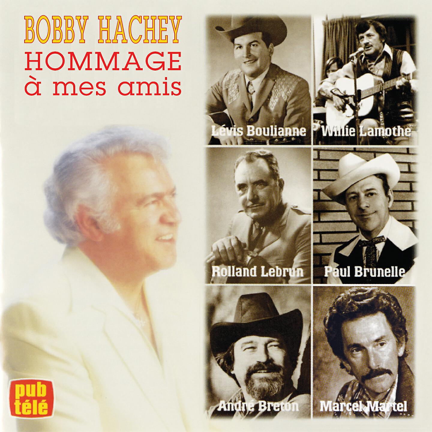 Bobby Hachey - Chérie tu me demandes si je t'aime