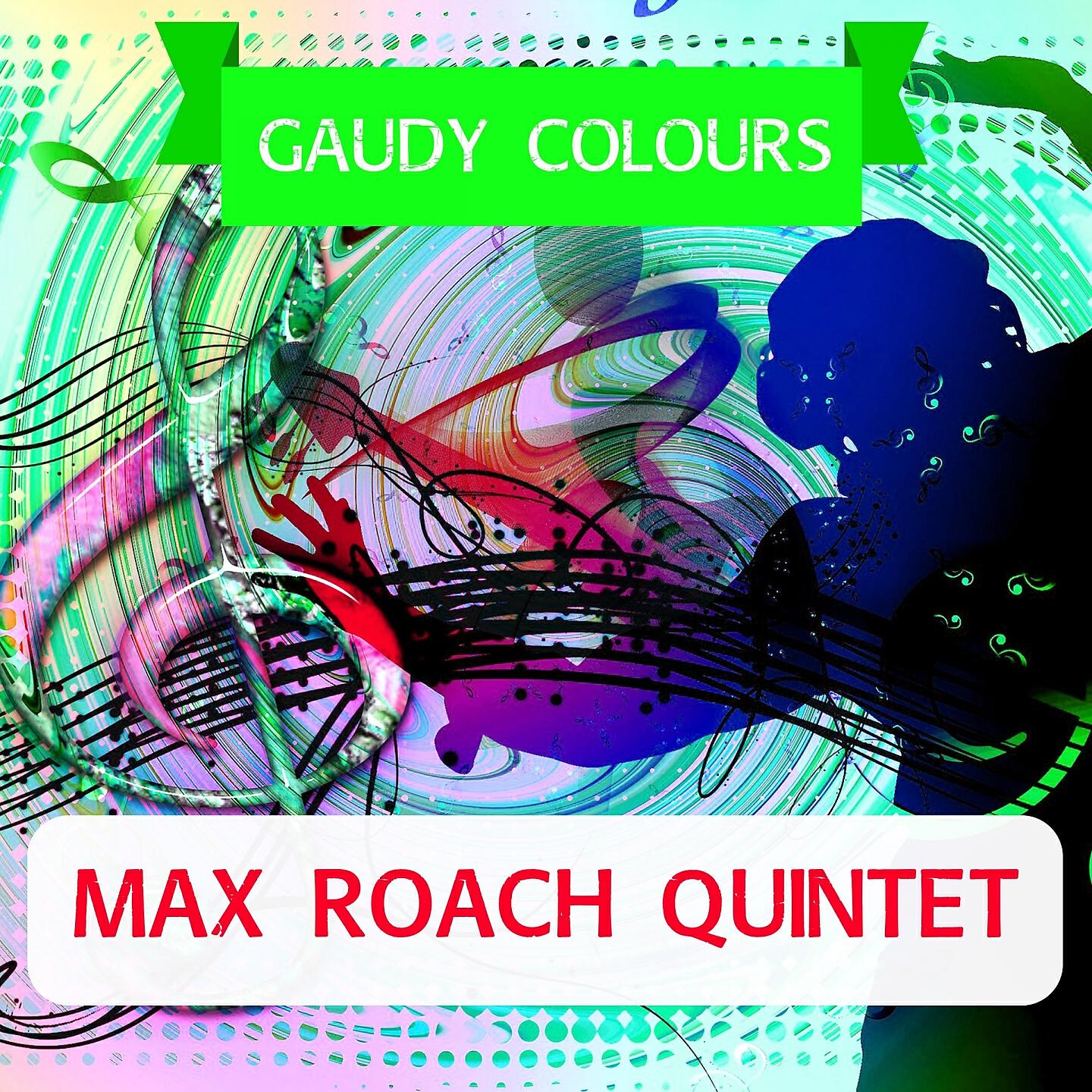 Max Roach Quintet - The most beautiful Girl in the World