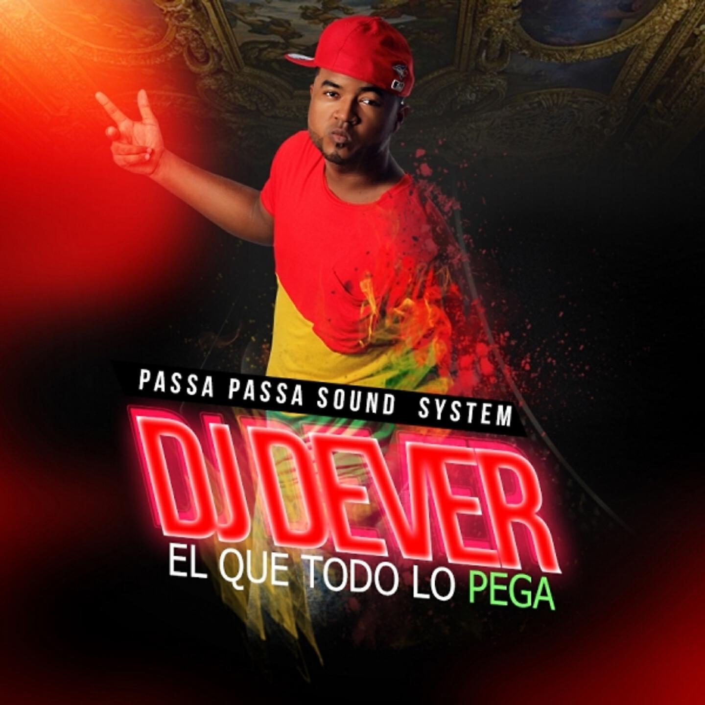 DJ Dever - Sin el Pan y Sin el Queso