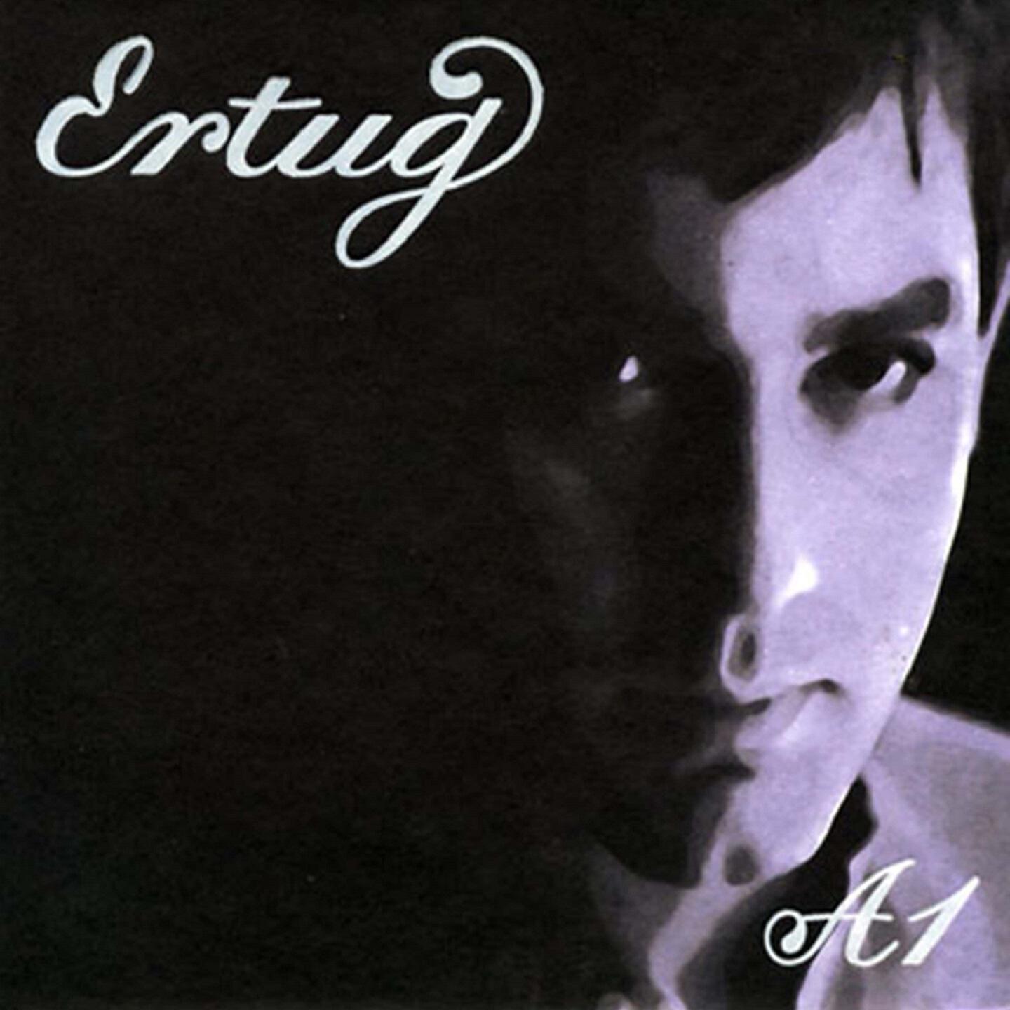 Ertuğ - Dostun Biri