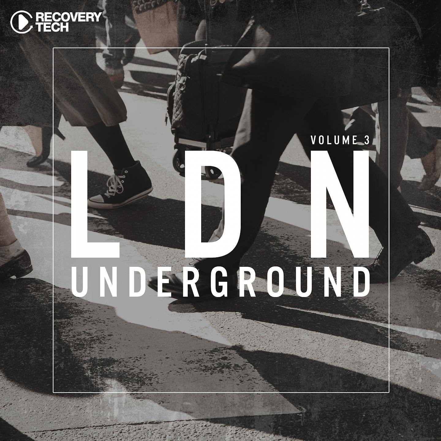 Постер альбома LDN Underground, Vol. 3