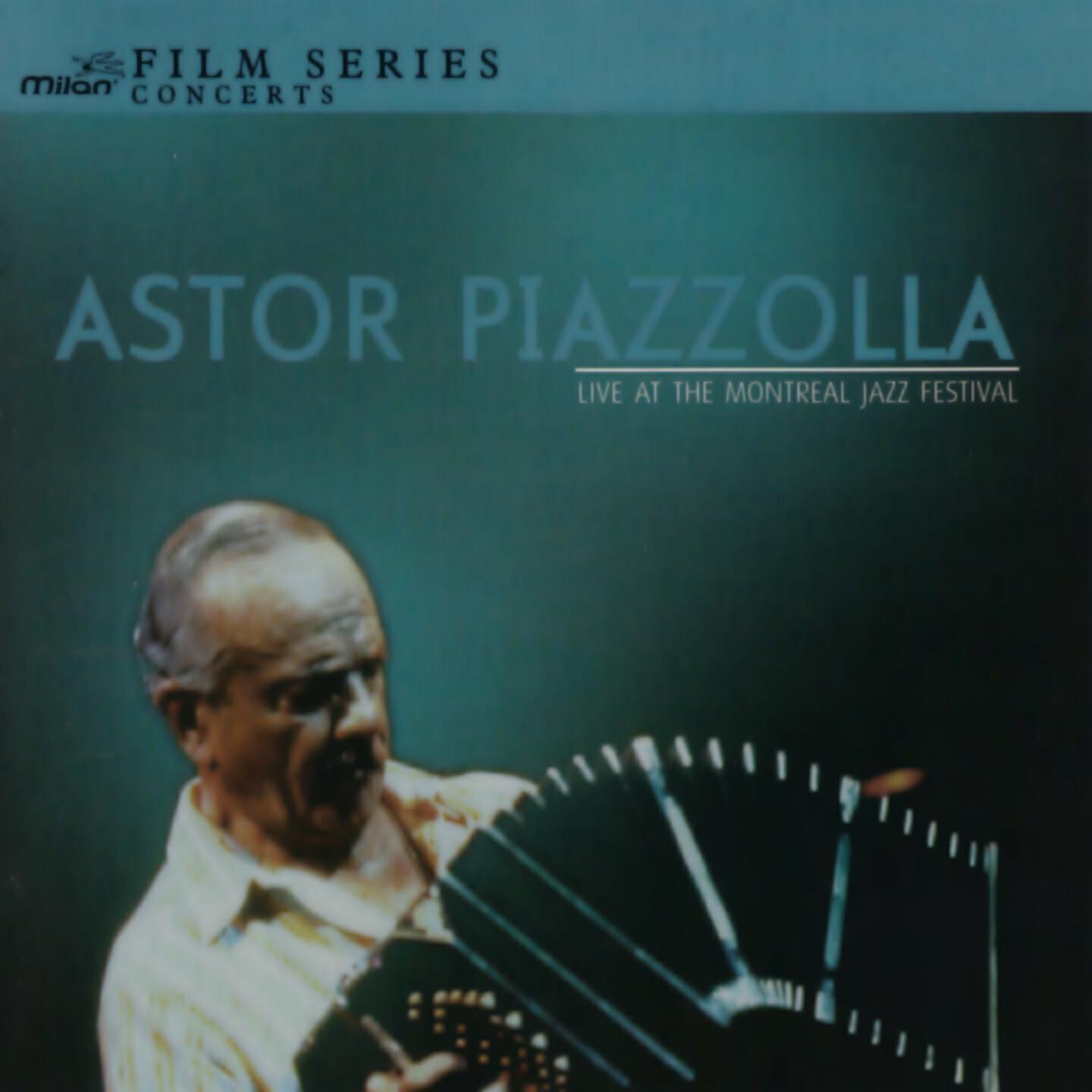 Astor Piazzolla Y Su Quinteto - Chin Chin (Live at Montreal Jazz Festival)