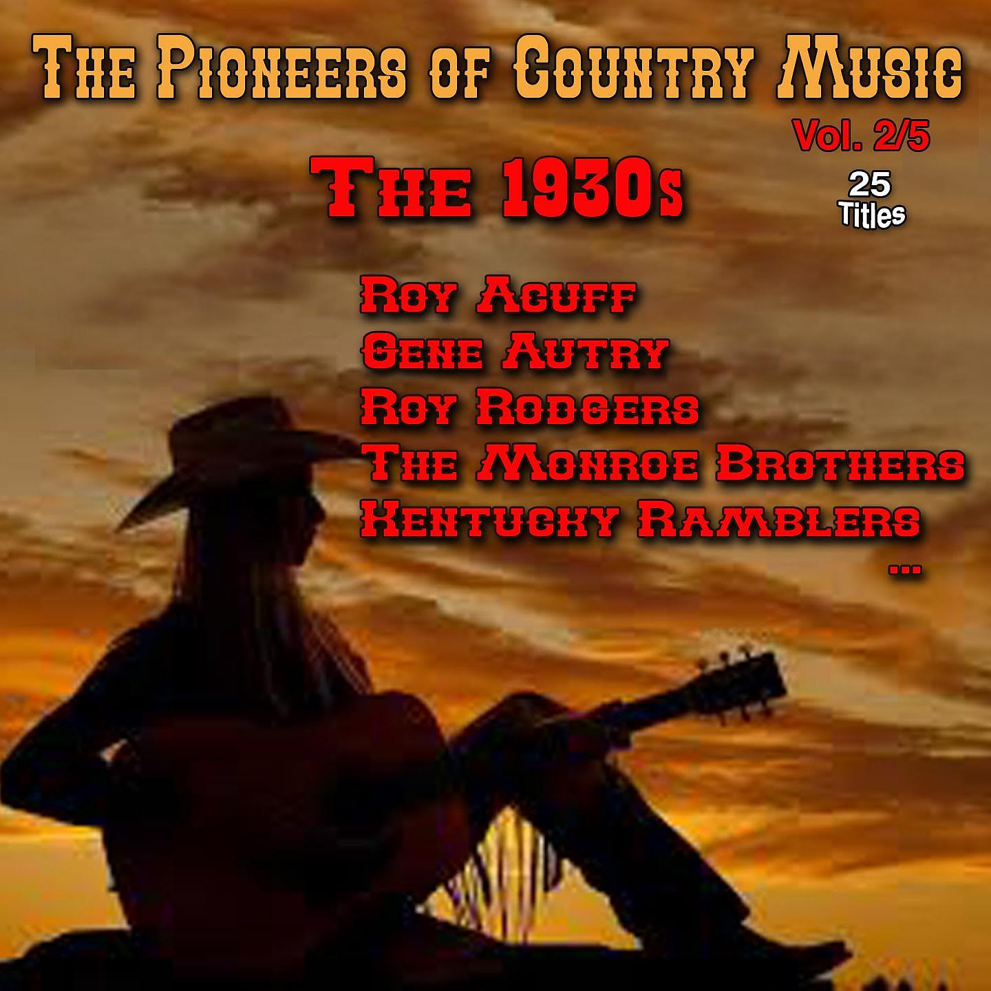 Постер альбома The Pioneers of Country Music, Vol. 2