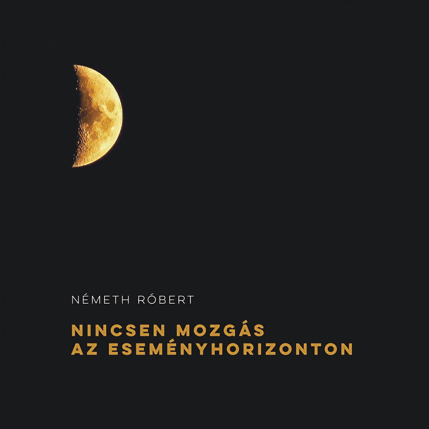 Németh Róbert - (Nincsen Mozgás)