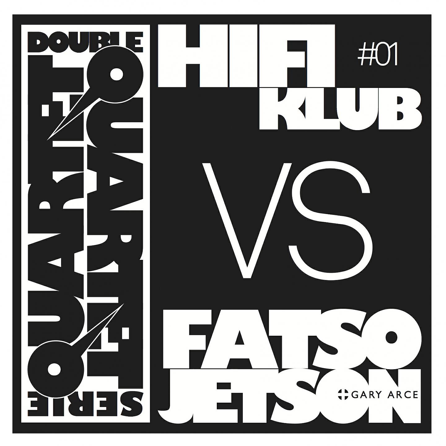 HifiKlub, Fatso Jetson - Black Without White