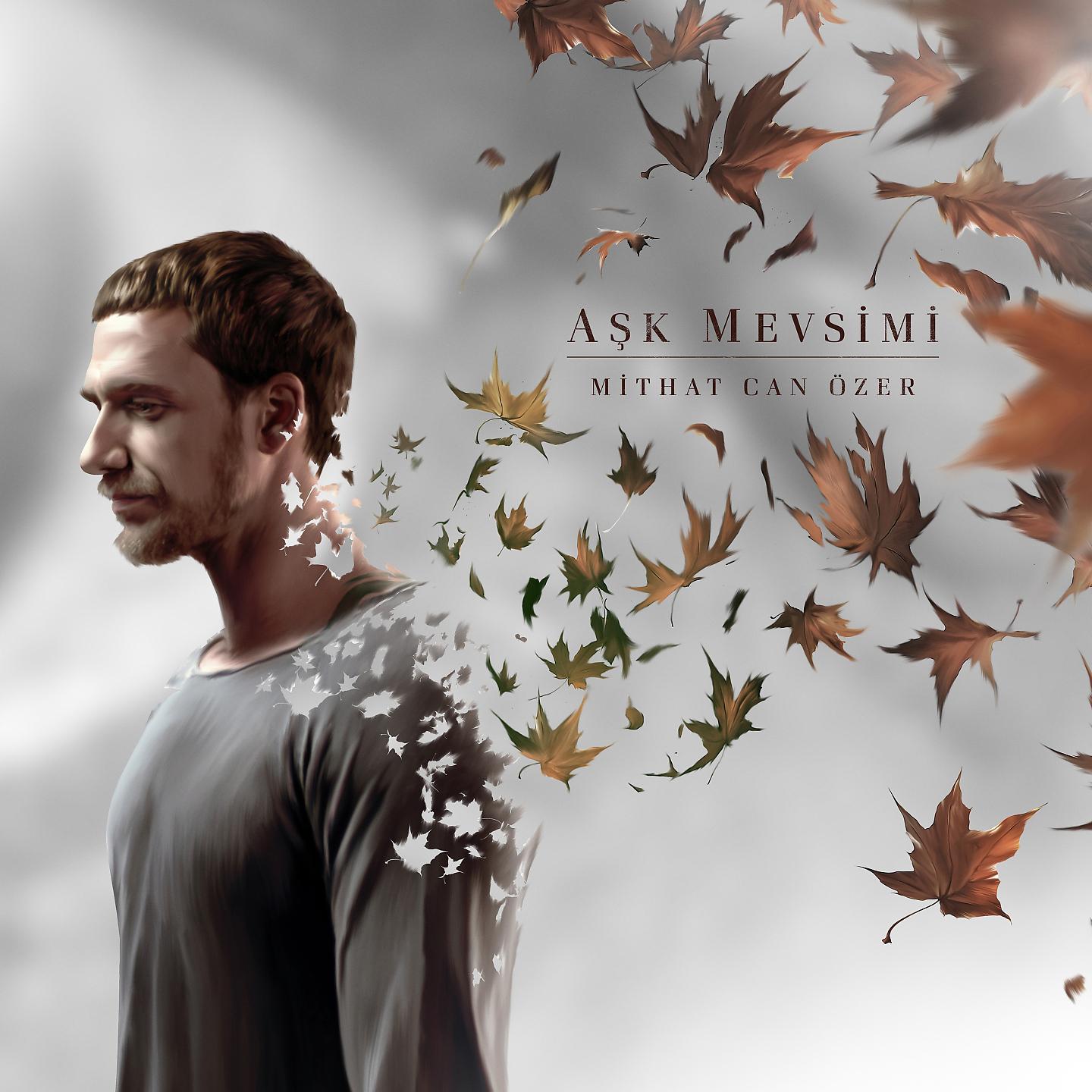 Постер альбома Aşk Mevsimi