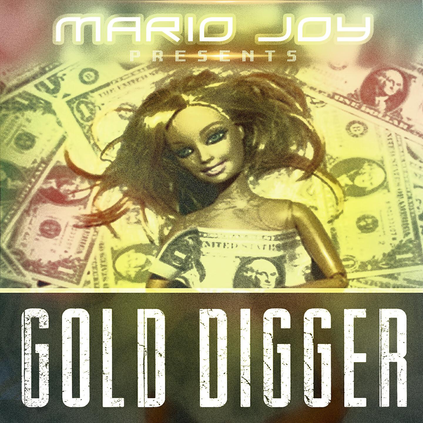 Mario Joy - Gold Digger (Extended)