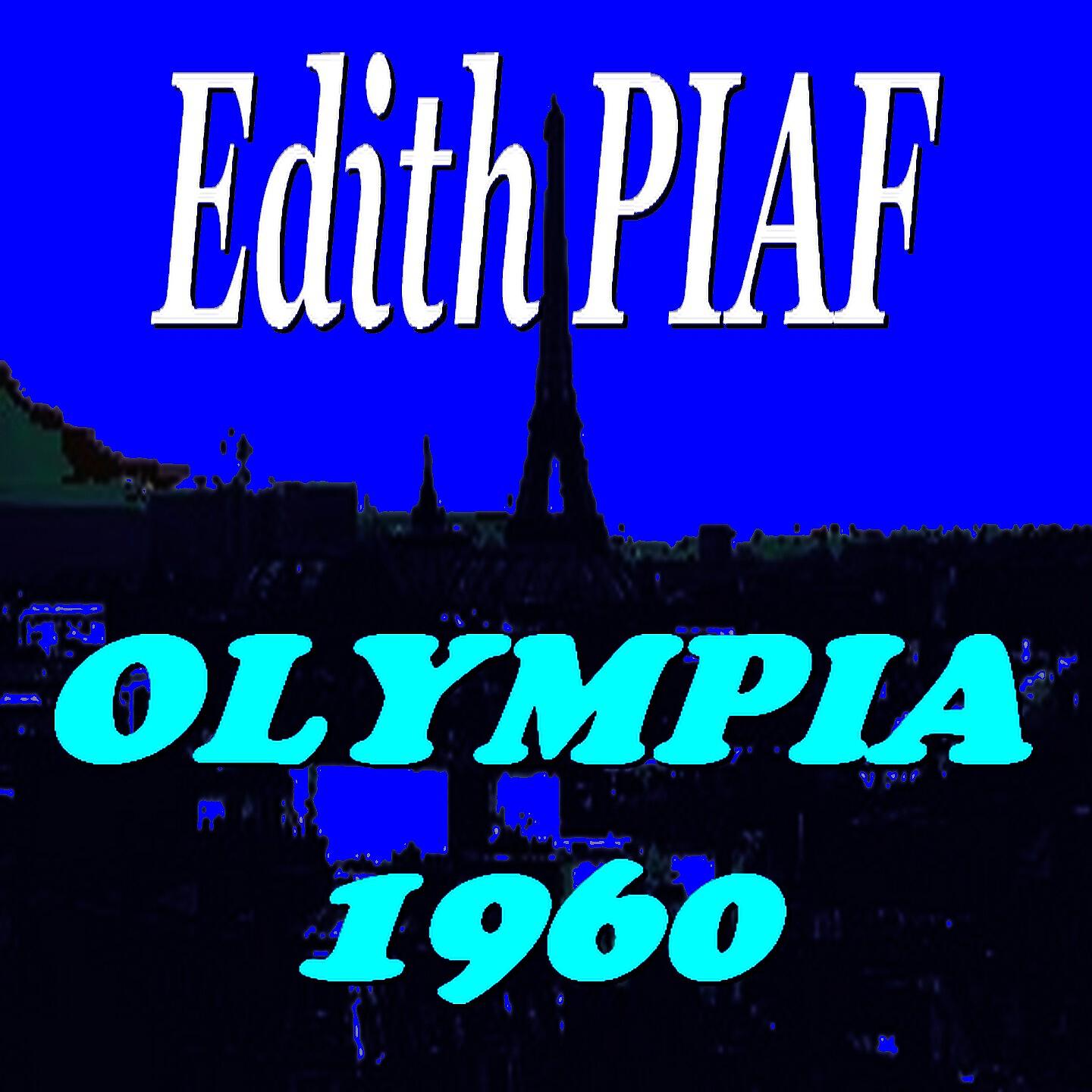 EDITH PIAF - Les blouses blanches (Olympia 1960)