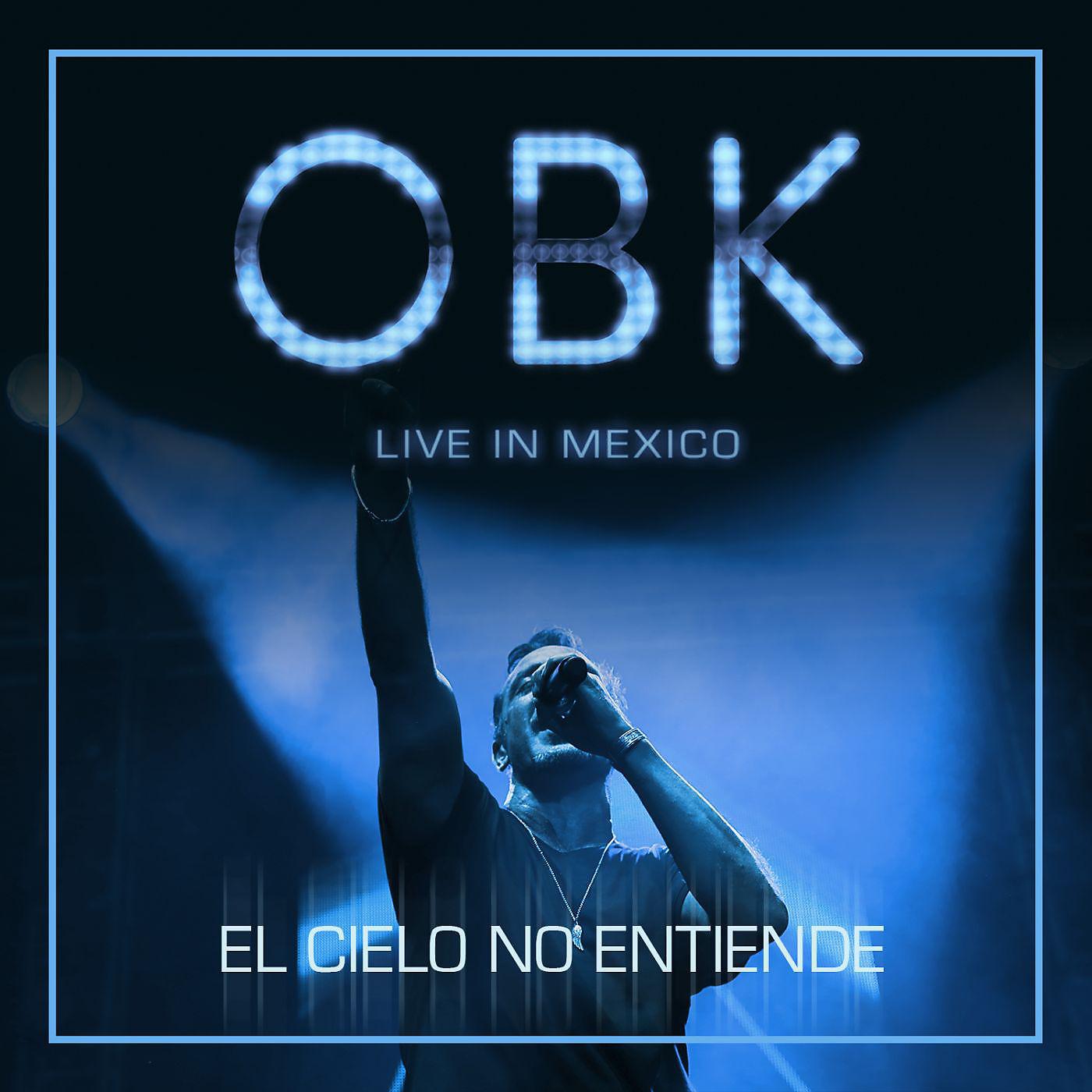 Постер альбома El cielo no entiende (Live in Mexico)