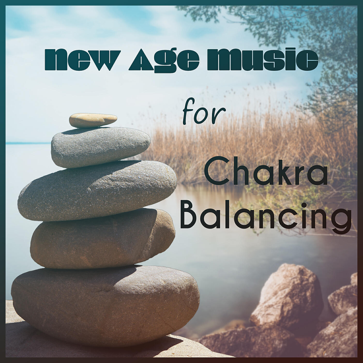 Chakra Balancing Music Oasis - Chakra Balancing Body and Mind