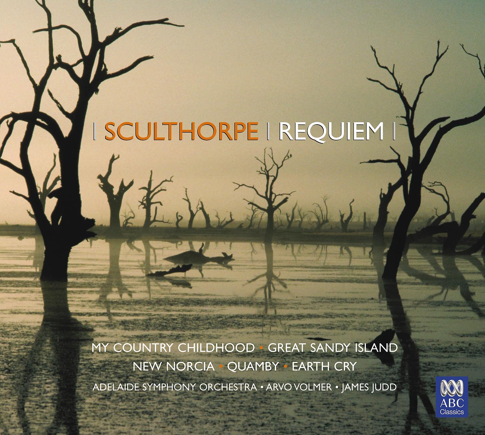 Постер альбома Peter Sculthorpe: Requiem