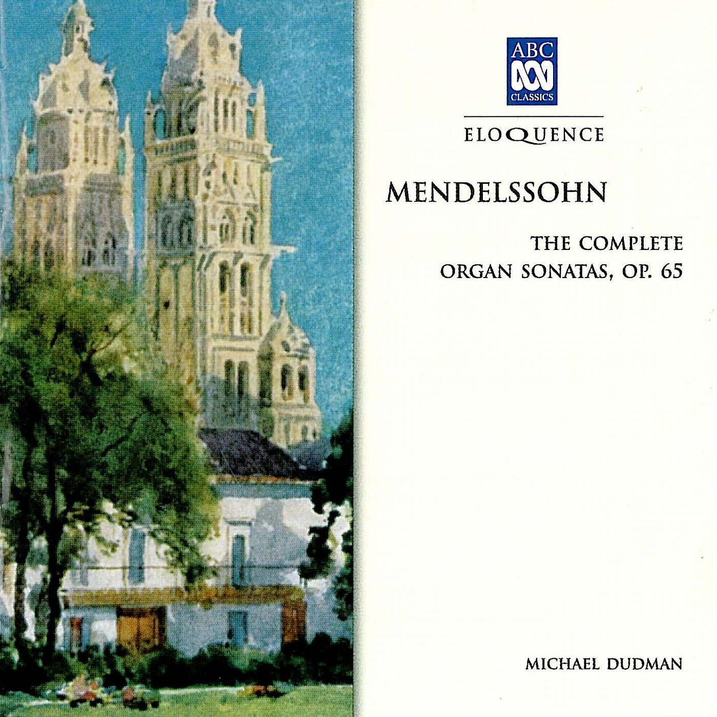Michael Dudman - Mendelssohn: Organ Sonata No.2 in C Minor, Op.65, No.2, MWV W57 - 2. Adagio