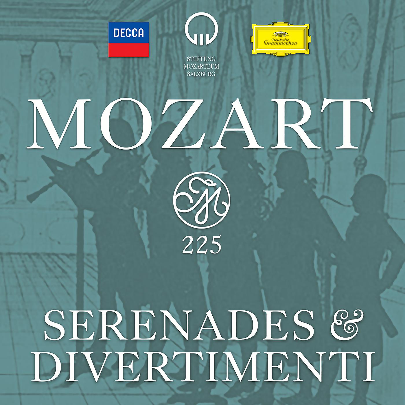Постер альбома Mozart 225: Serenades & Divertimenti
