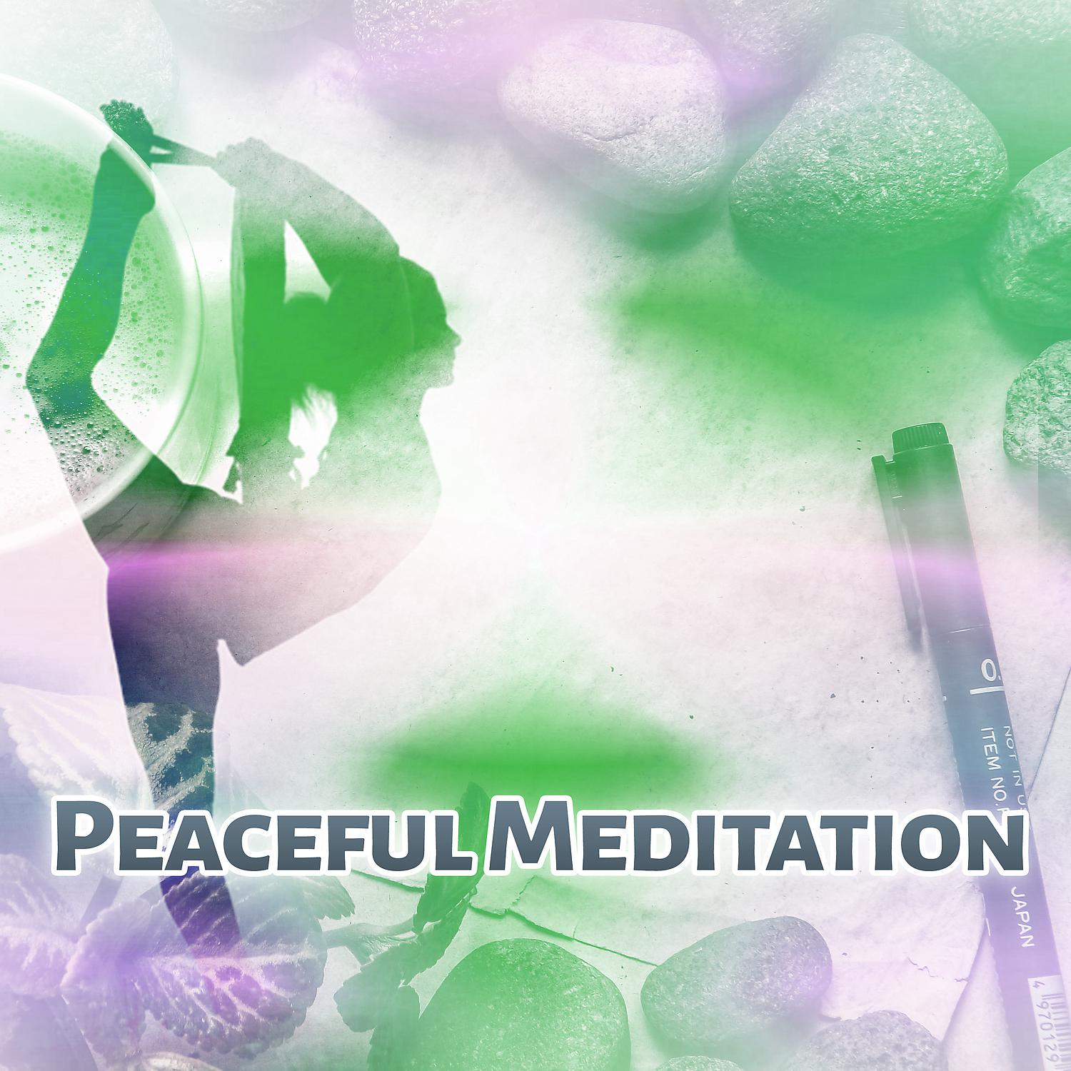 Постер альбома Peaceful Meditation – Soothing Nature Sounds for Meditation, Healing Meditation, Inner Peace