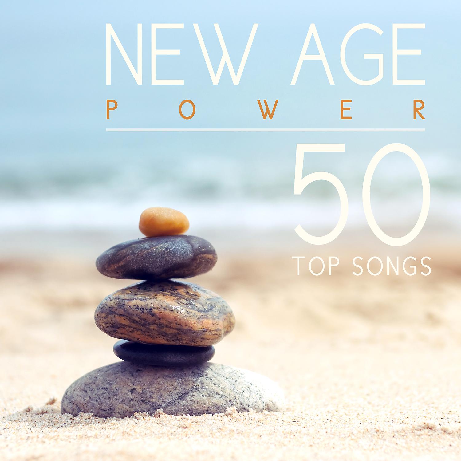 Постер альбома New Age Power – 50 Top Songs: Relaxing Music for Body, Soul & Mind, Deep Meditation, Pure Massage, Wellness & Spa
