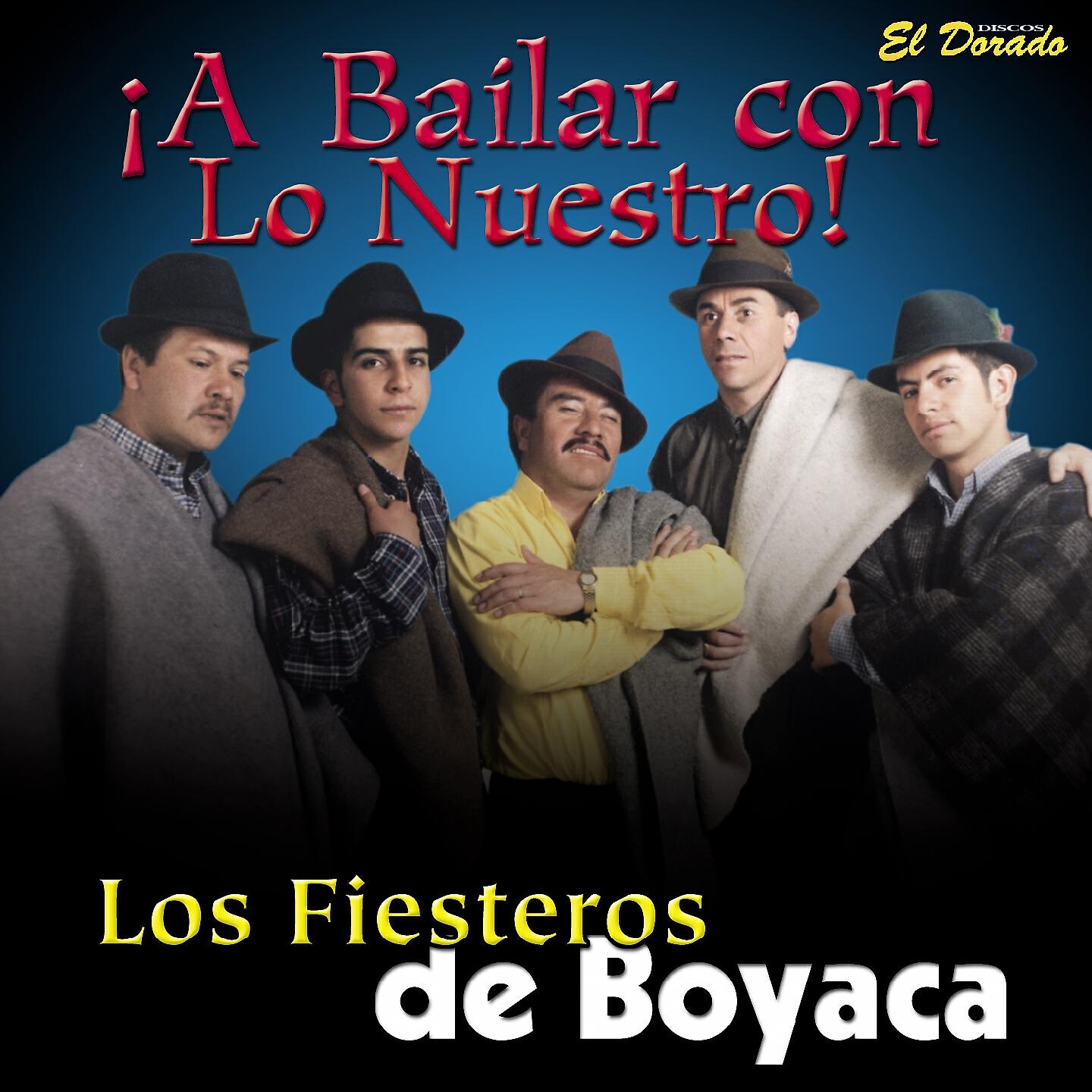 Los Fiesteros de Boyaca - Mano Zorro