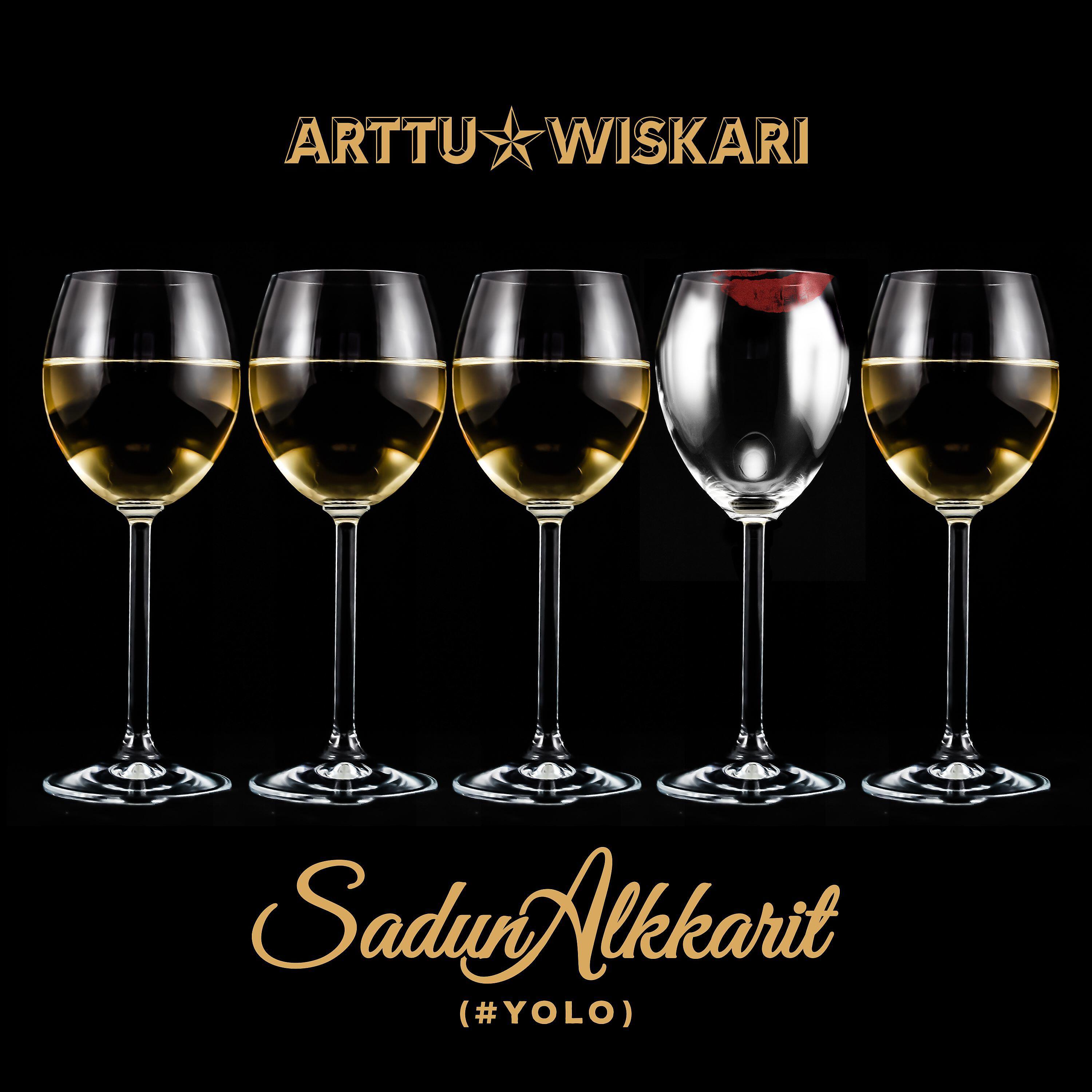 Arttu Wiskari - Sadun alkkarit (#YOLO)