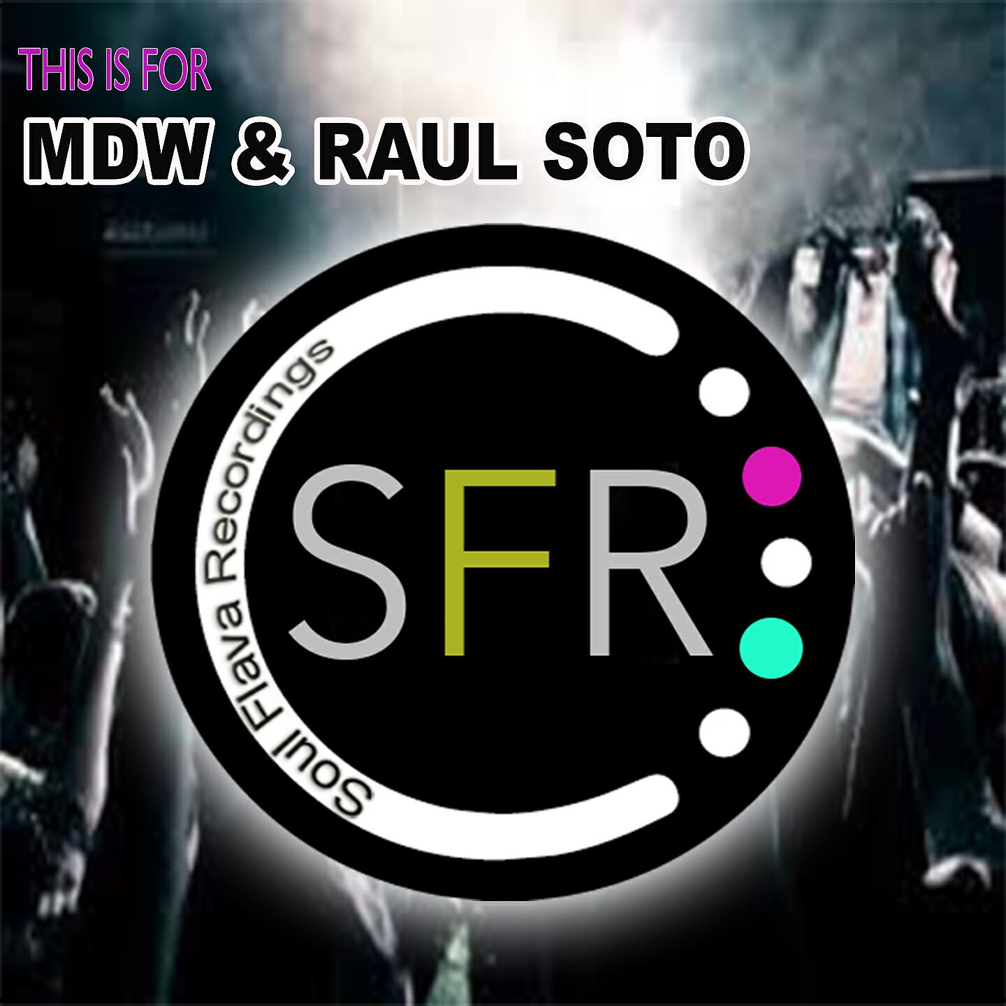 DJ MDW - This Is For (DJ MDW Paradise Mix)
