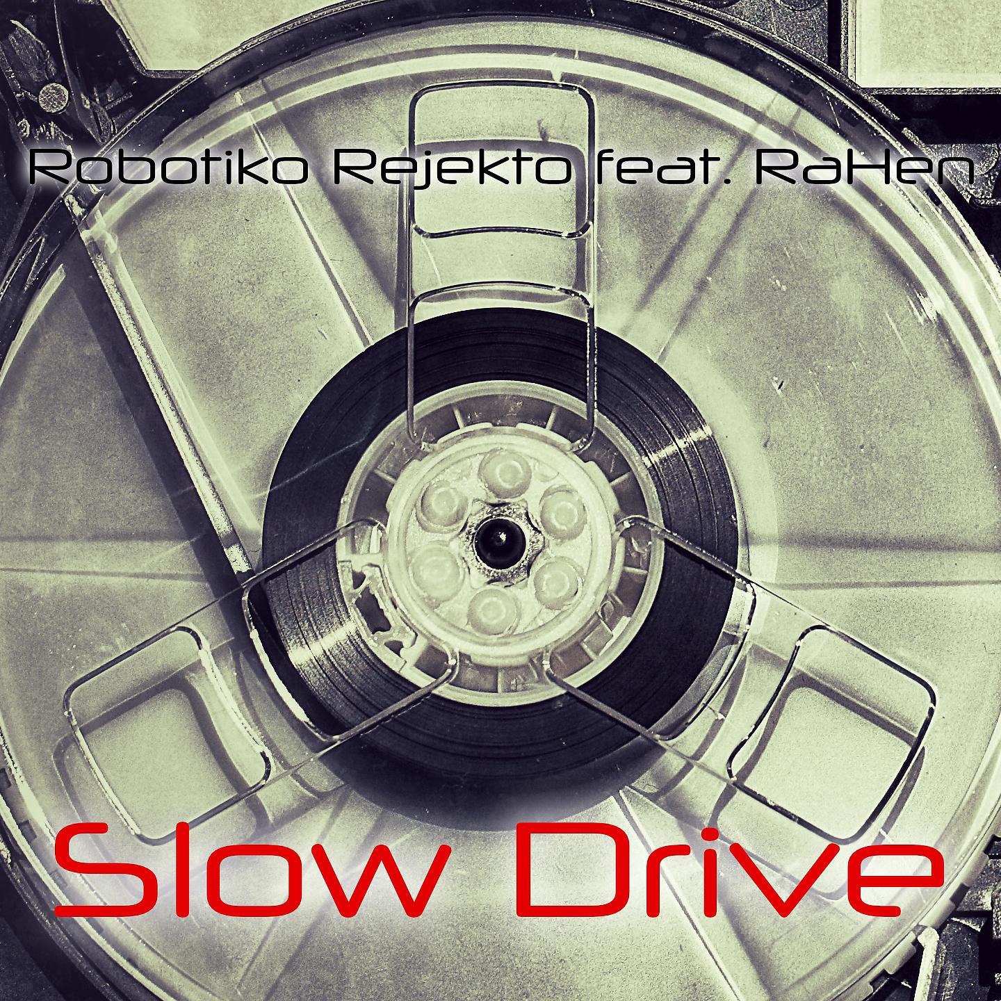 Постер альбома Slow Drive