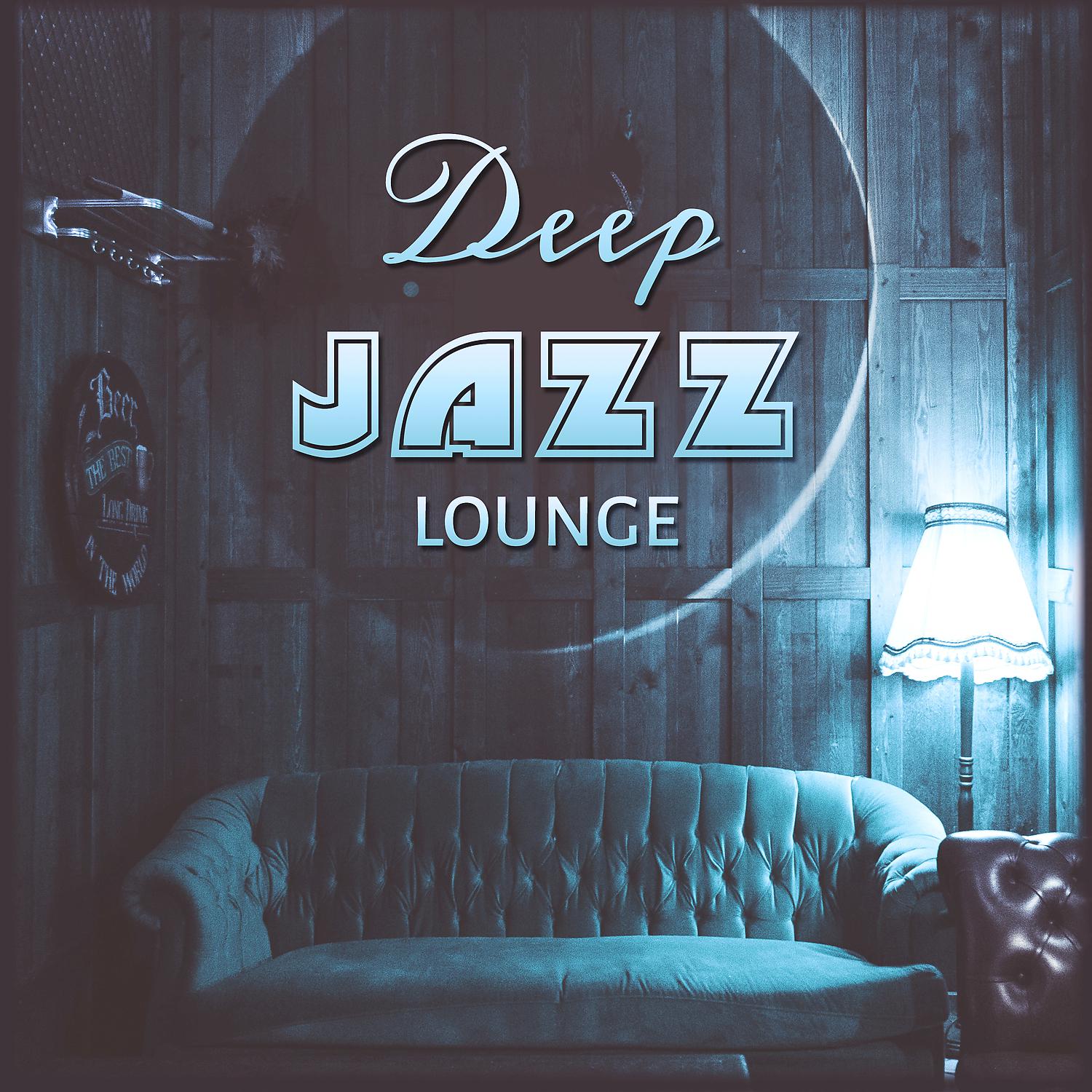 Постер альбома Deep Jazz Lounge