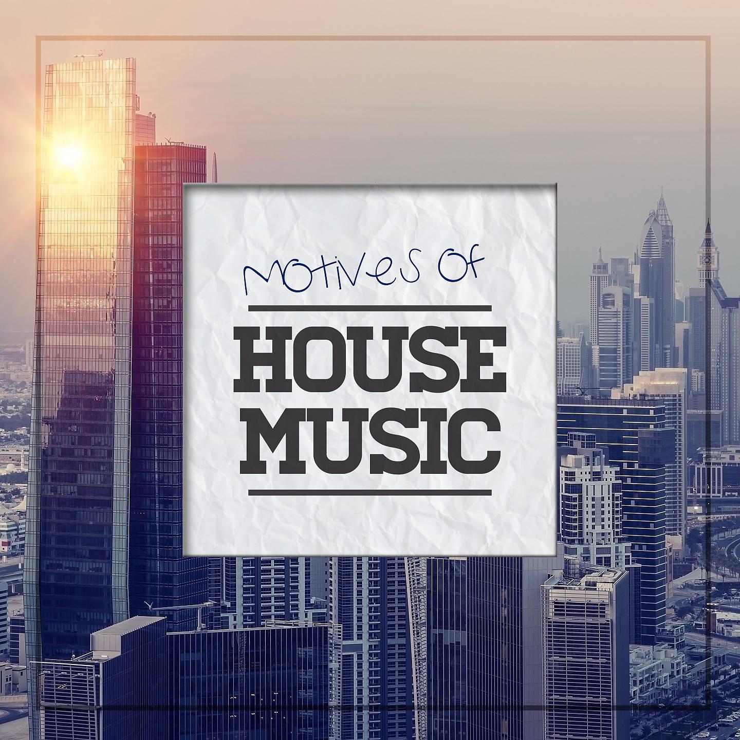 Постер альбома Motives of House Music, Vol. 1