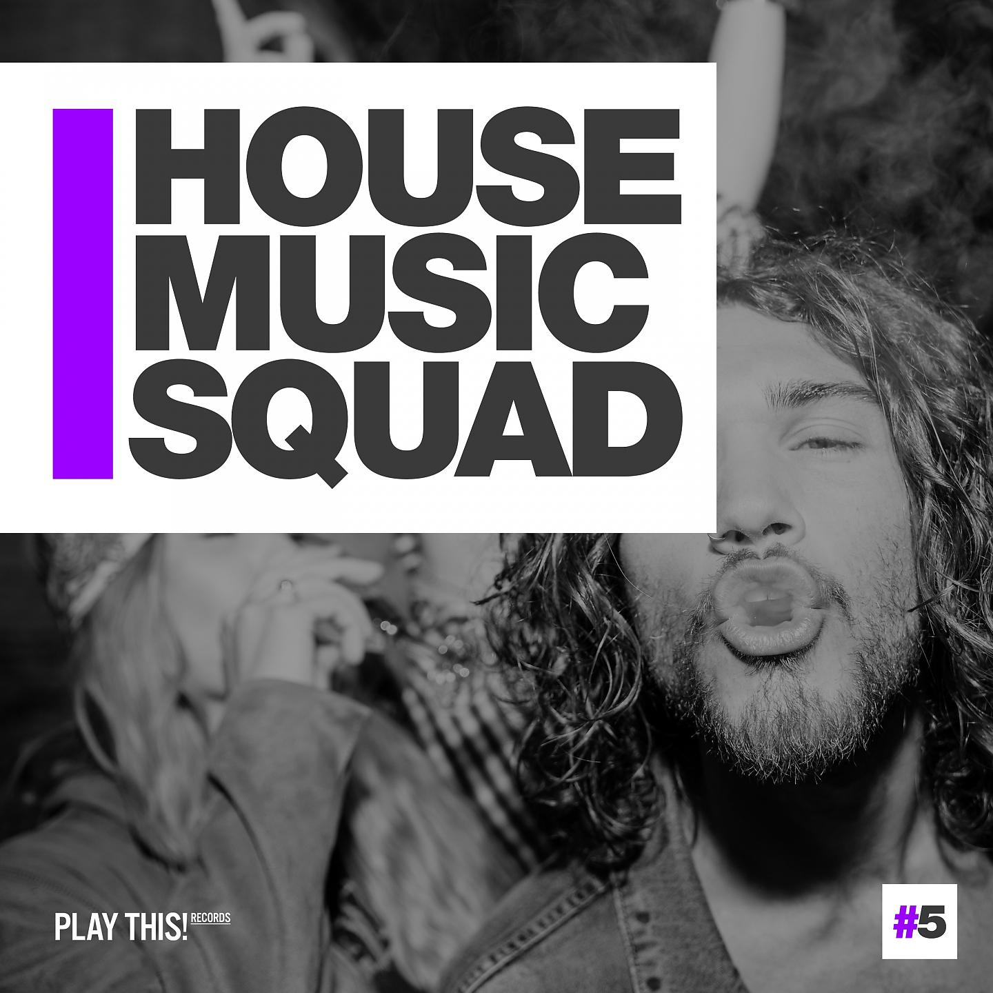 Постер альбома House Music Squad #5