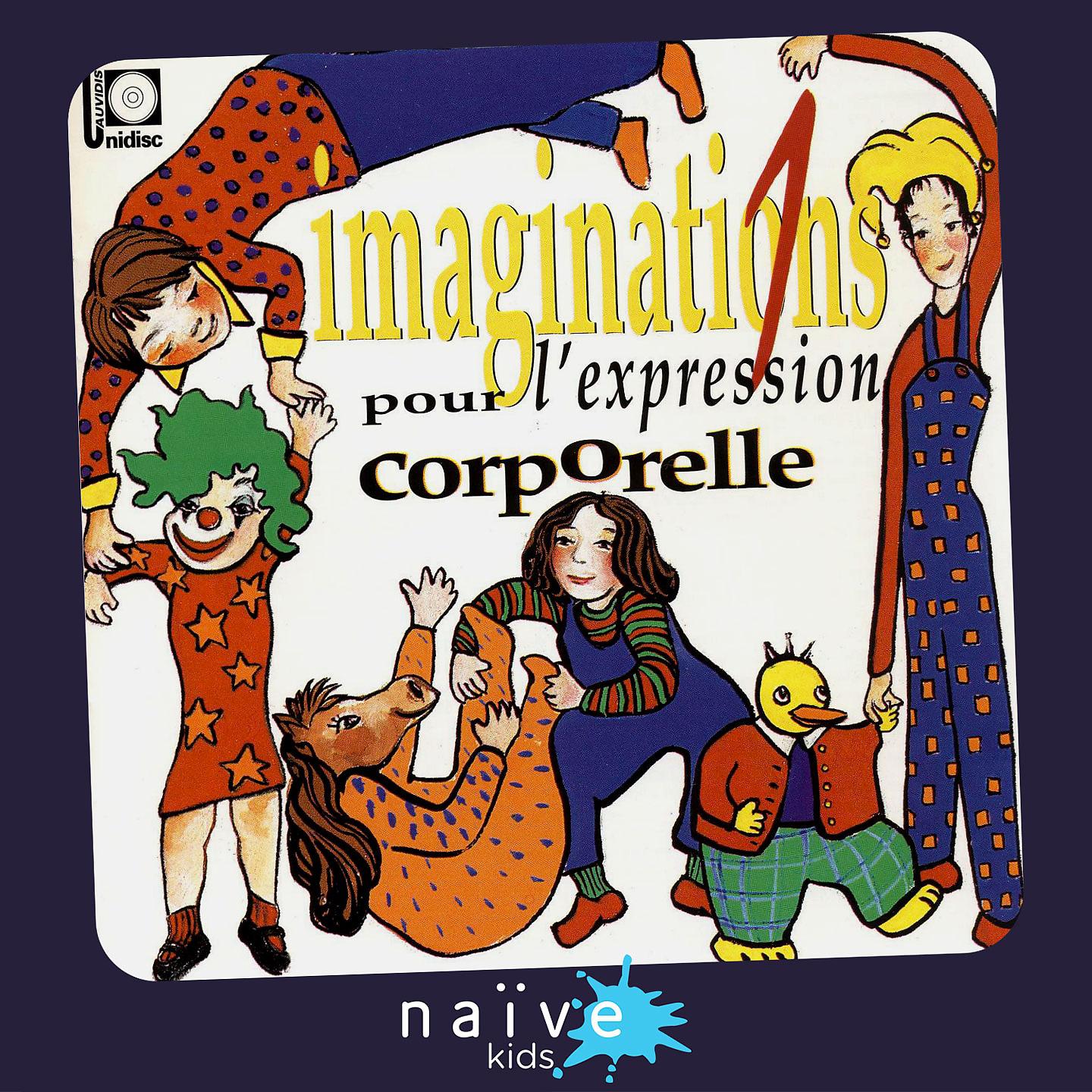 Постер альбома Imaginations pour l'expression corporelle, vol. 1