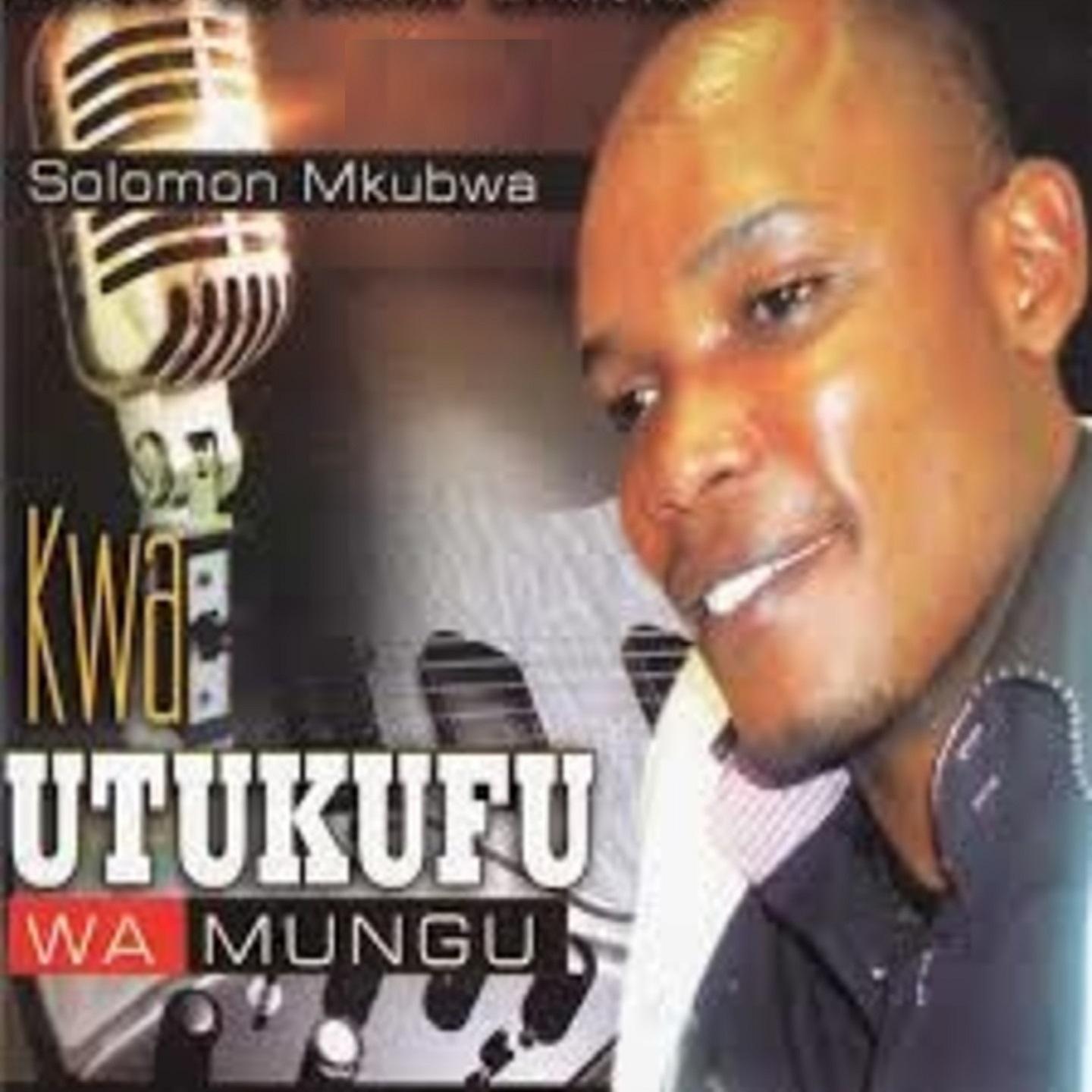 Solomon Mkubwa - Mke Sio Nguo