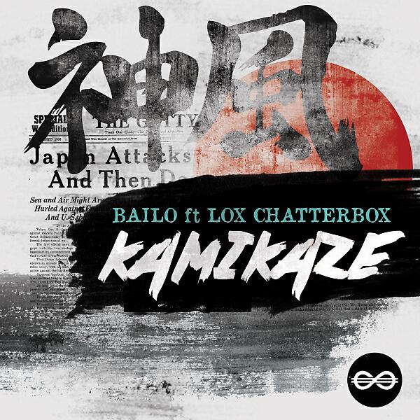 Bailo - Kamikaze (feat. Lox Chatterbox)