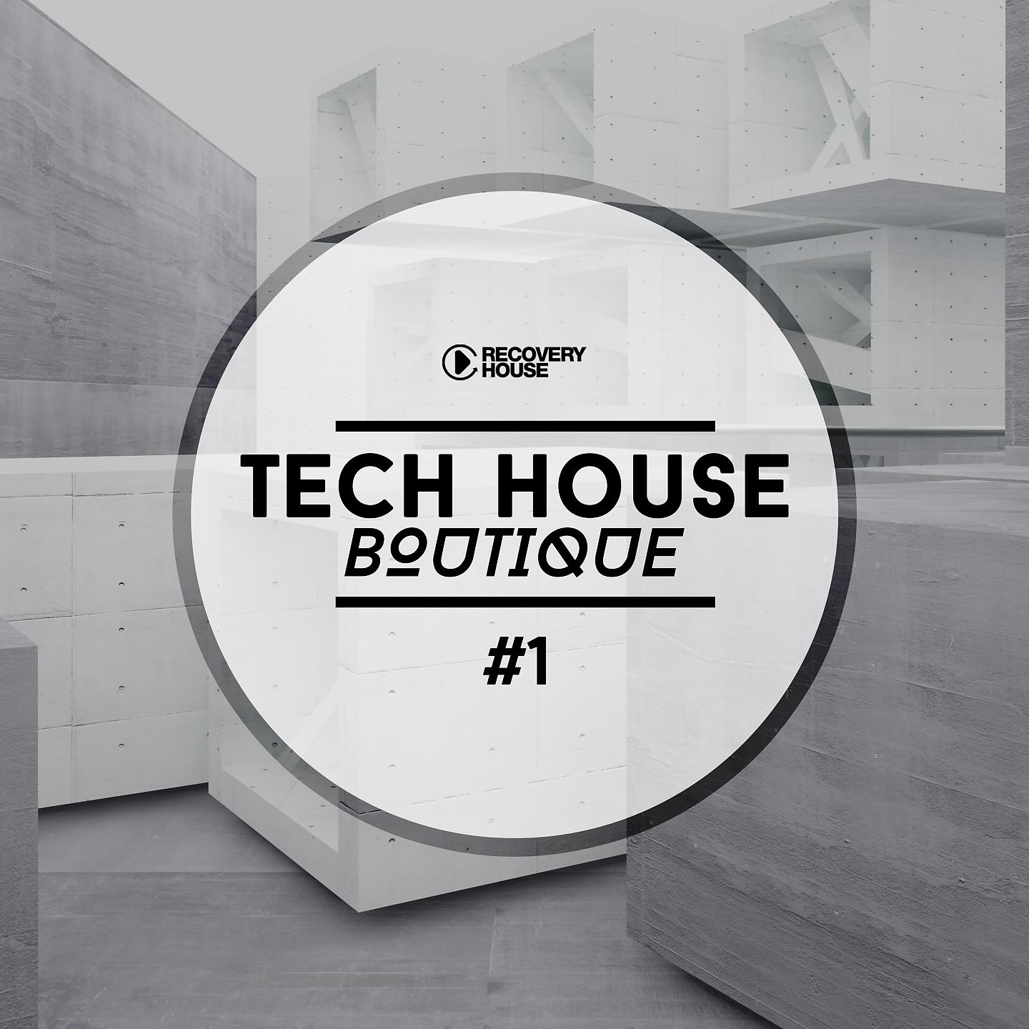 Постер альбома Tech House Boutique, Pt. 1