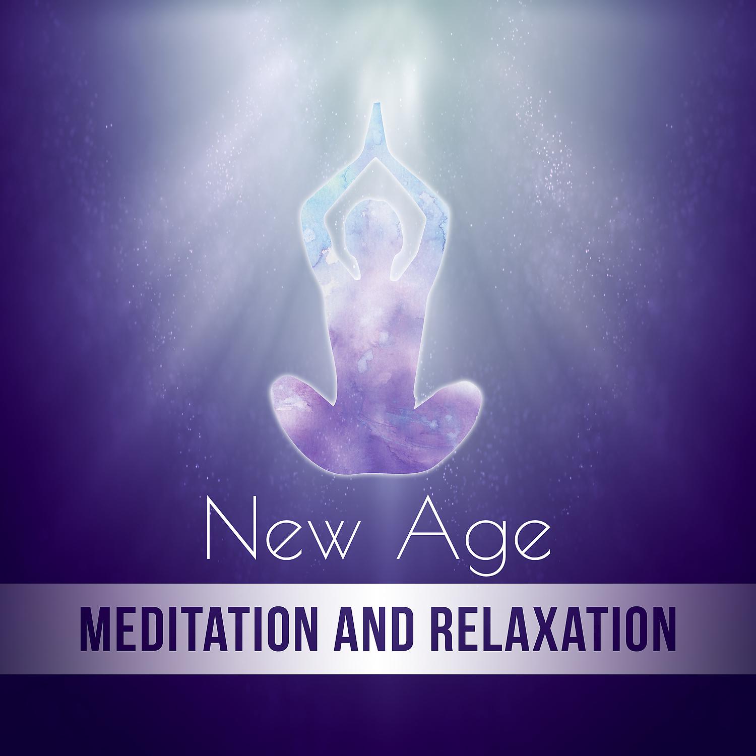 Постер альбома New Age Meditation and Relaxation – Relaxing New Age Music, Calm Ambient for Meditation, Soothing Sounds for Relaxation, Calm Music