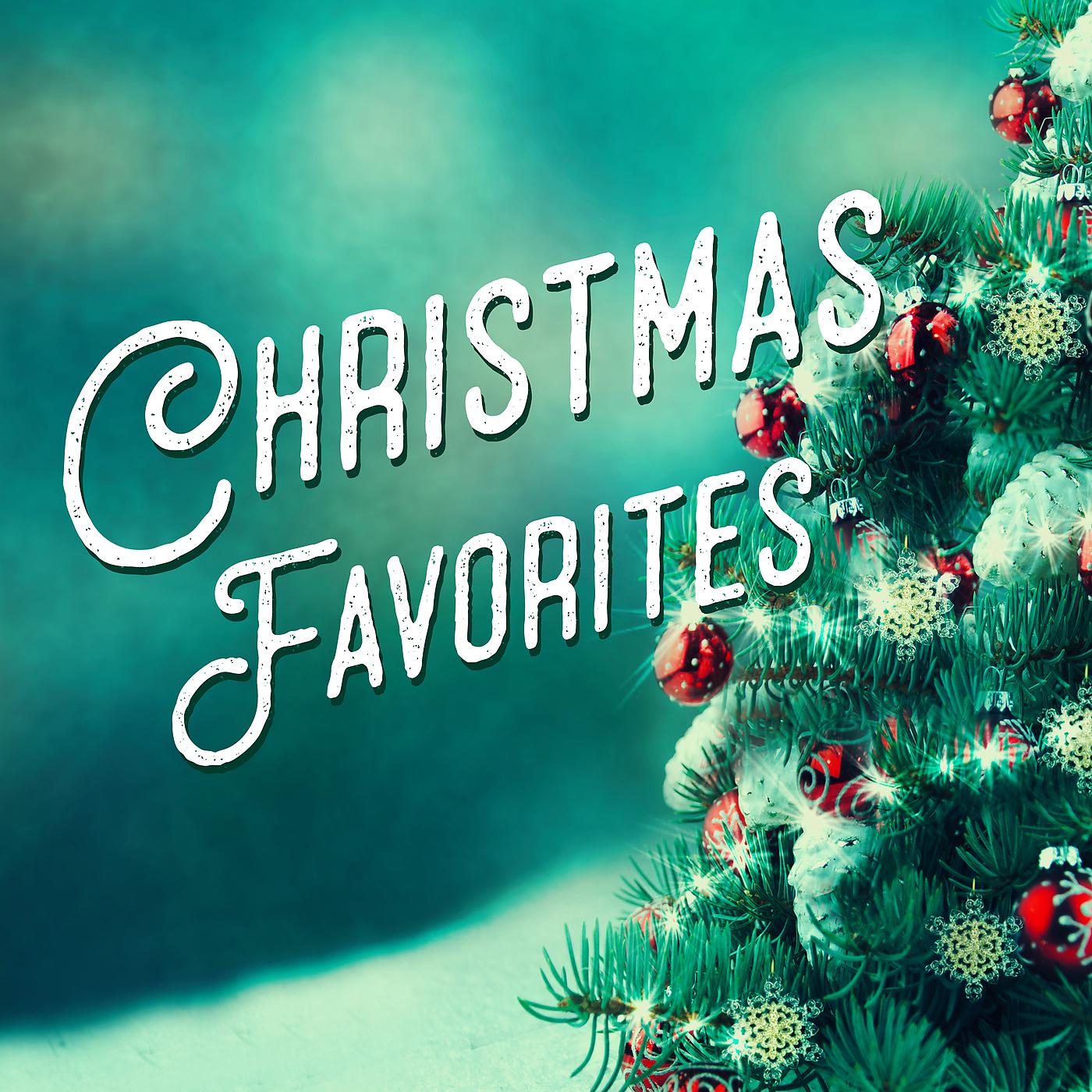 Постер альбома Christmas Favorites